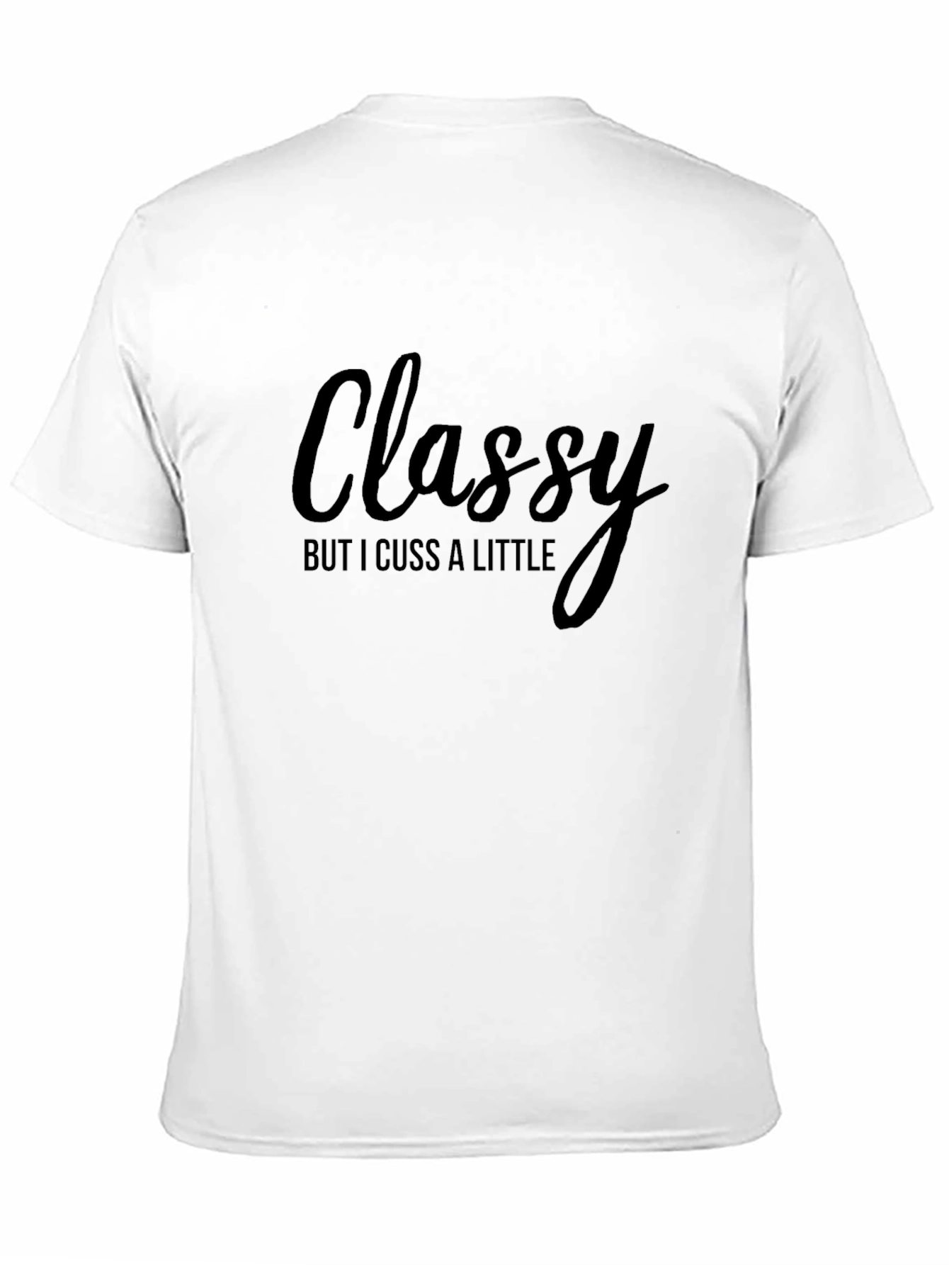 Black Classy But I Cuss a Little - Graphic T-Shirt view 11