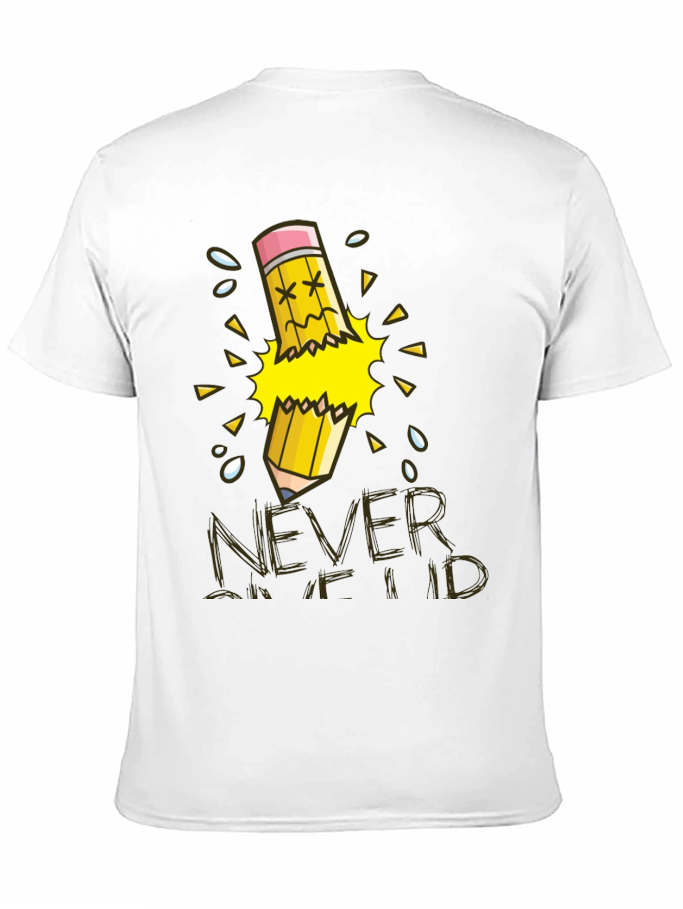 Black Never Give Up T-Shirt, Broken Pencil Design view 11