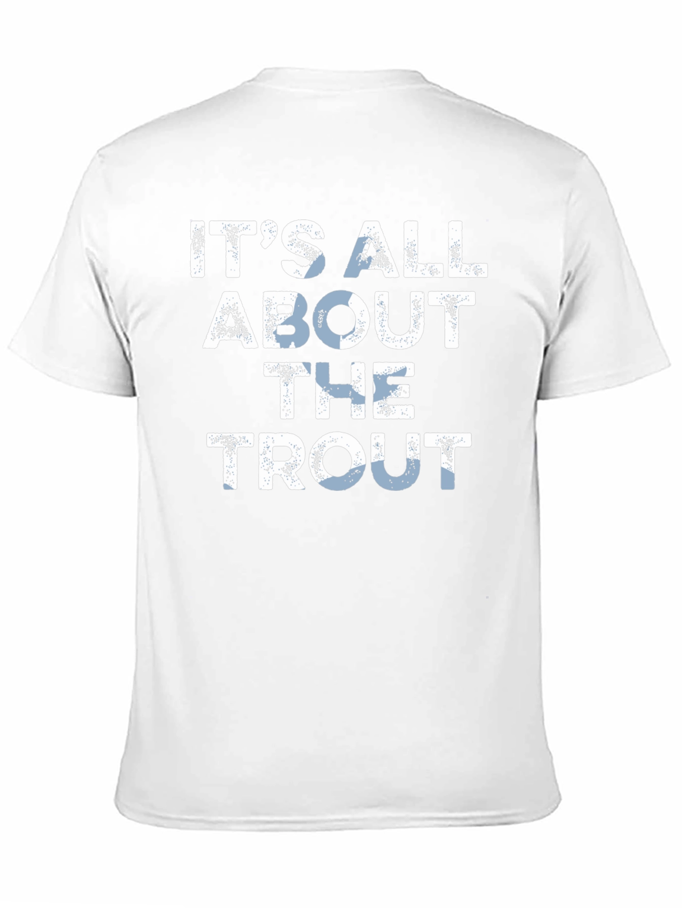 Black It's All About The Trout T-Shirt - Fishing Tee view 11