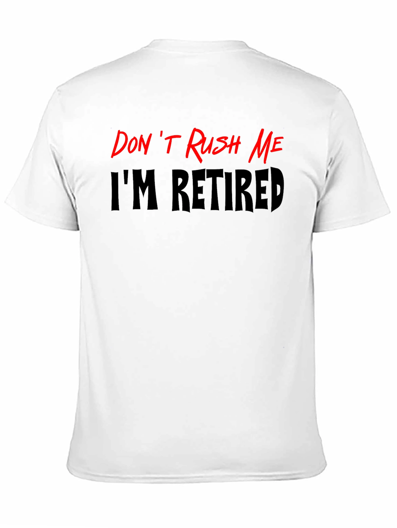 Black Retired Black Graphic Tee: Don't Rush Me Slogan view 11