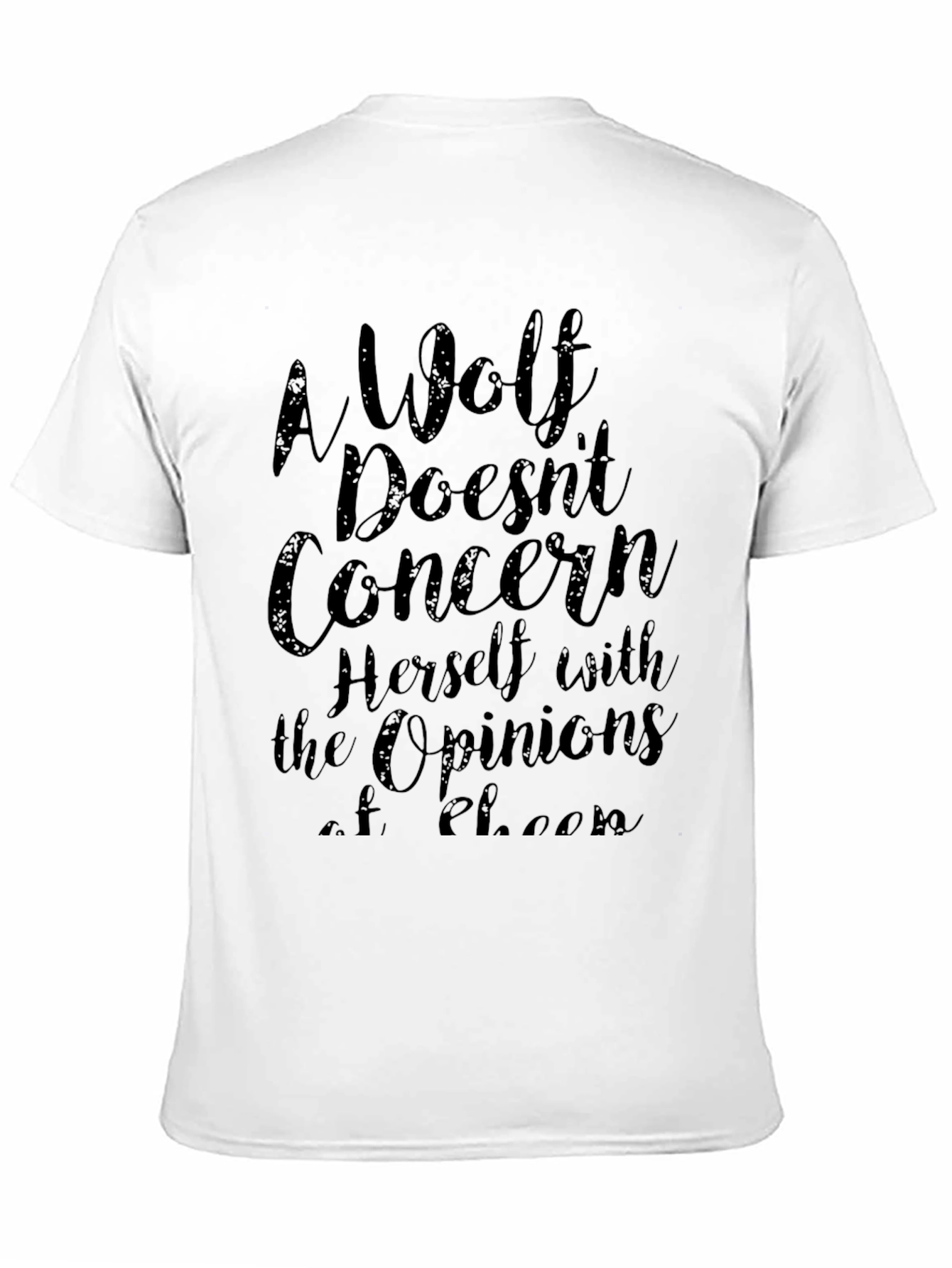 Black A Wolf Doesn't Concern Herself T-Shirt view 11