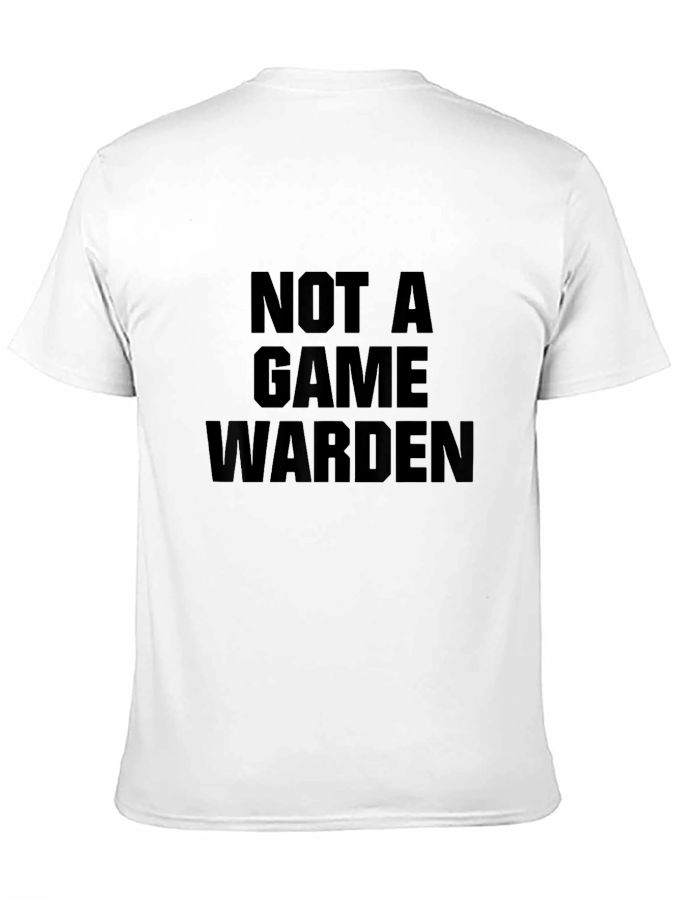 Black Not a Game Warden Black T-Shirt view 11