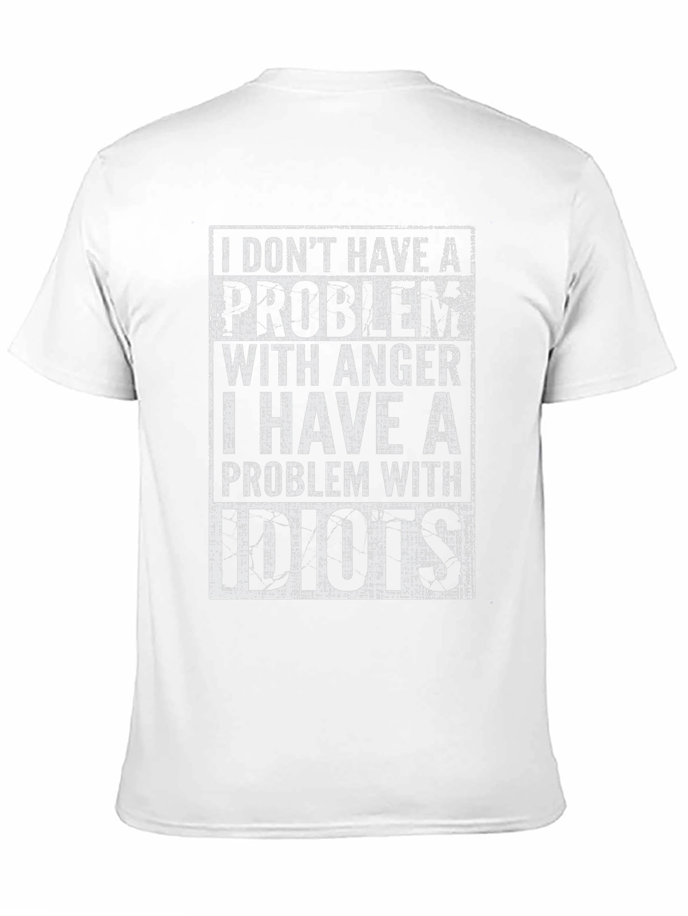 Black Funny T-Shirt: I Don't Have a Problem With Anger view 11