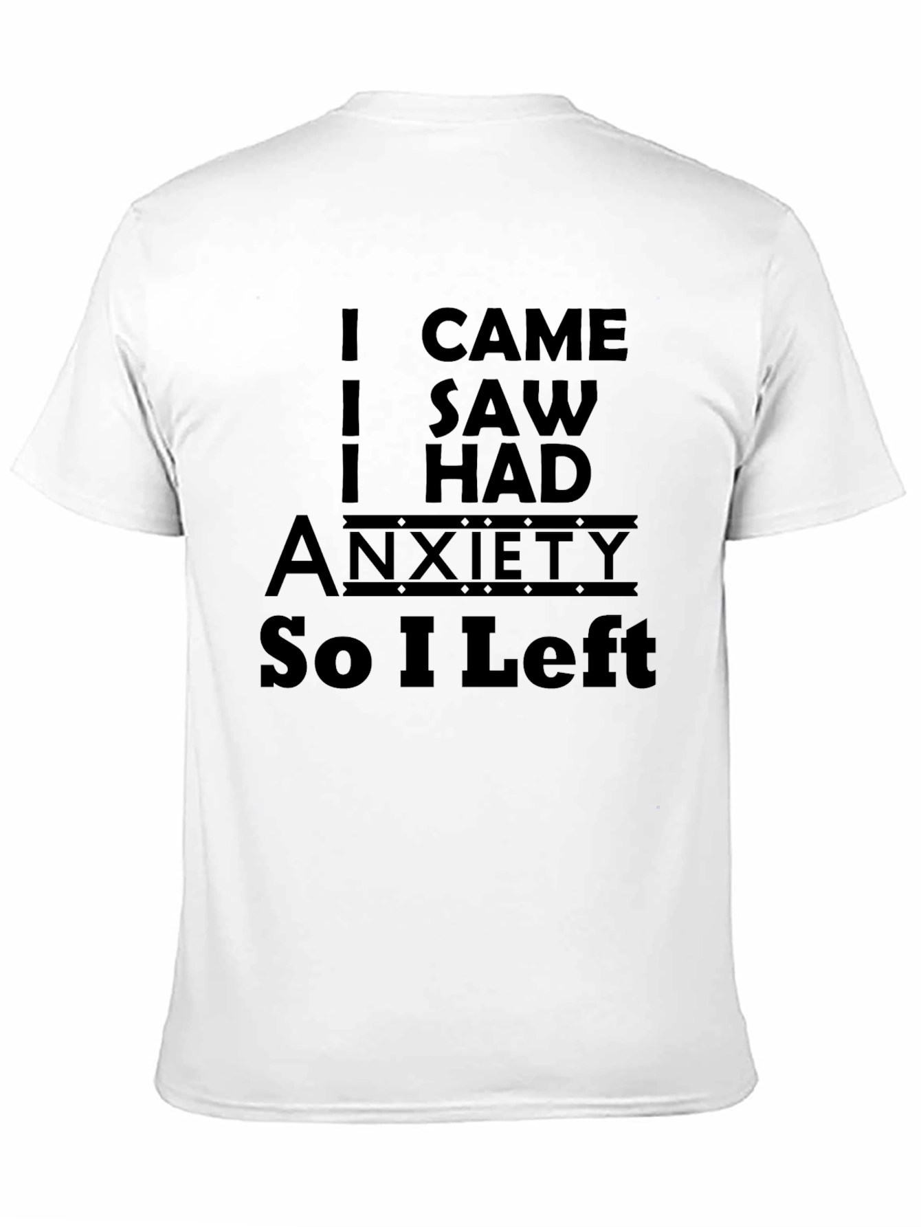 Black Anxiety Humor Black T-Shirt view 11
