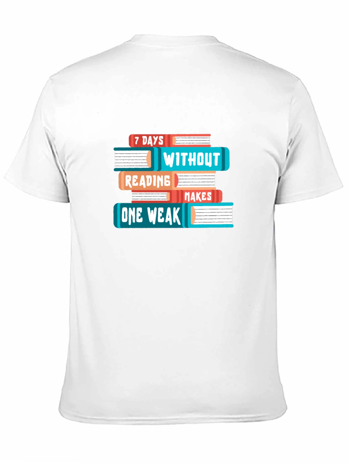 Black Book Lover T-Shirt - 7 Days Without Reading Makes One Weak Funny Tee view 11