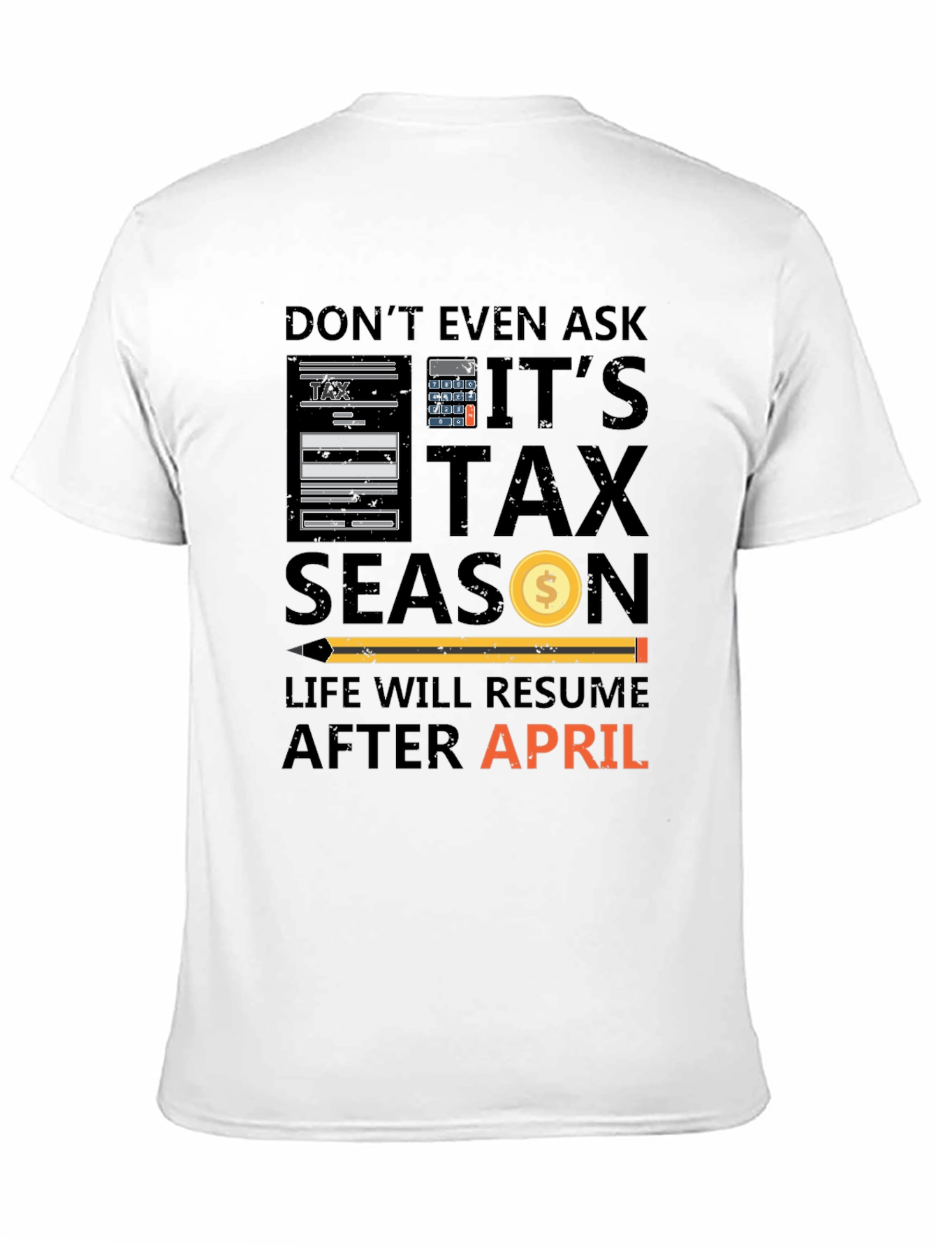 Black Don't Ask Tax Season T-Shirt view 11