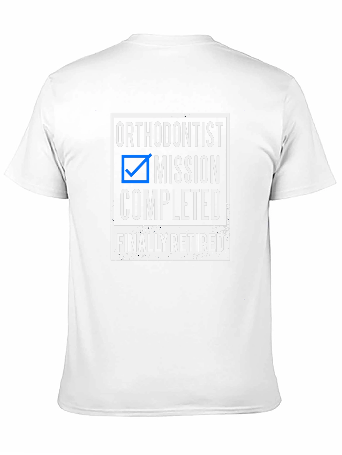 Black Orthodontist Retirement T-Shirt - Mission Completed! view 11