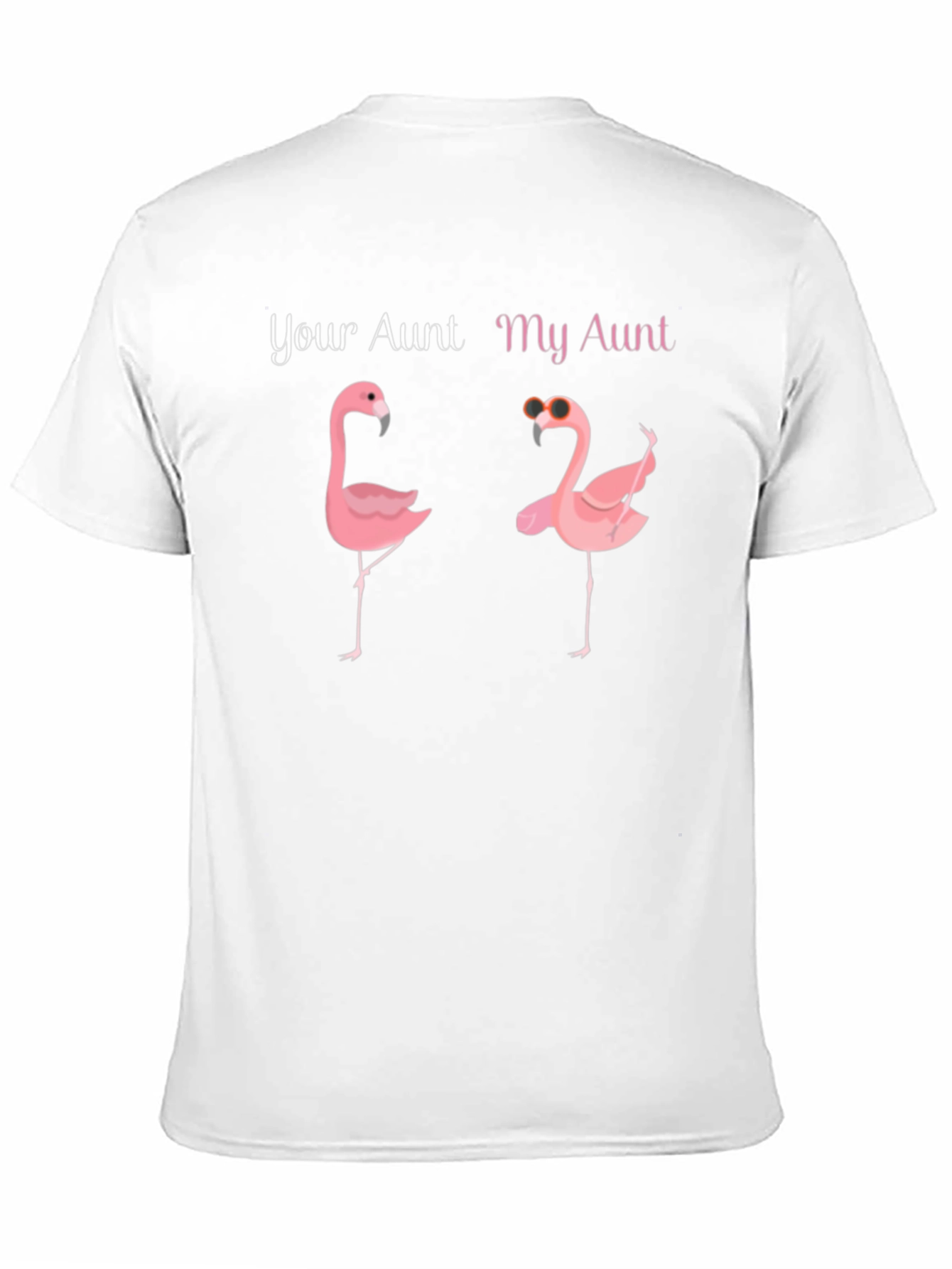 Black Your Aunt My Aunt Flamingo T-Shirt view 11