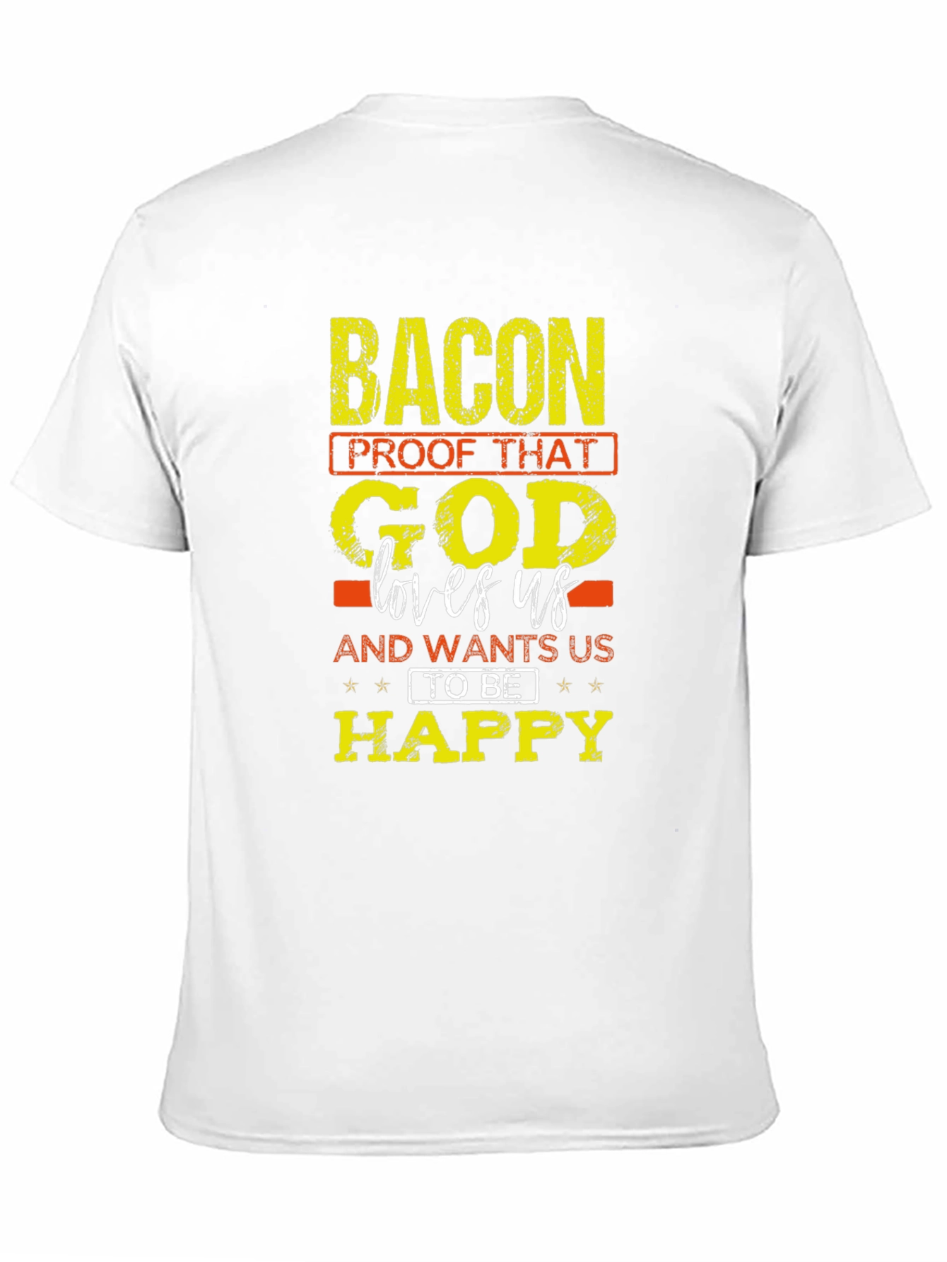 Black Bacon Lovers T-Shirt: God Wants Us Happy view 11