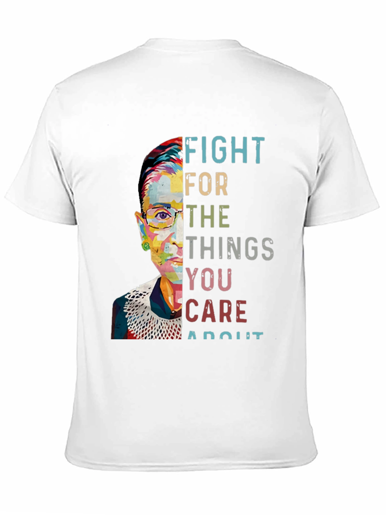 Black Fight For What You Care About T-Shirt view 11