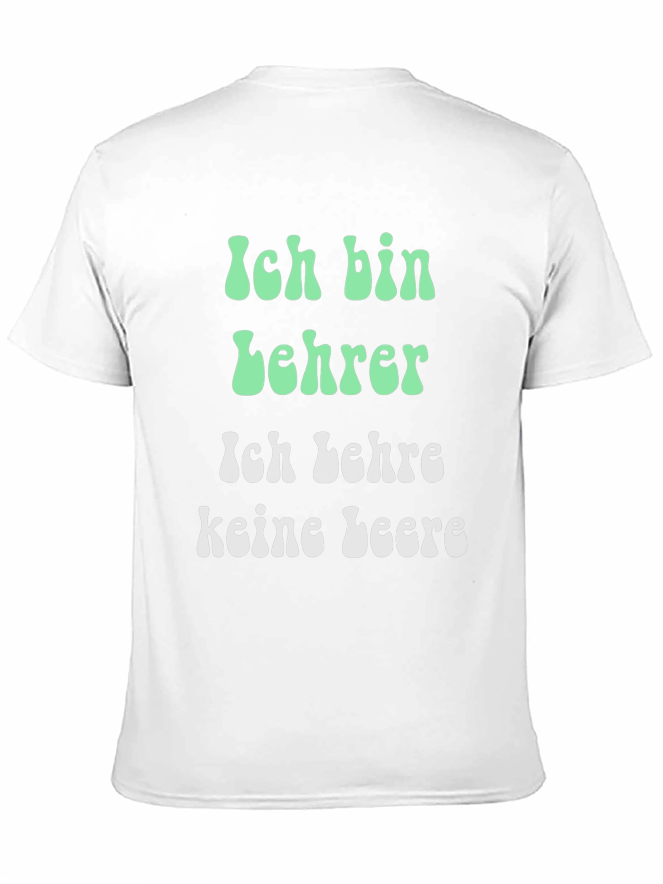 Black Teacher T-Shirt: "Ich bin Lehrer" German Slogan Shirt view 11