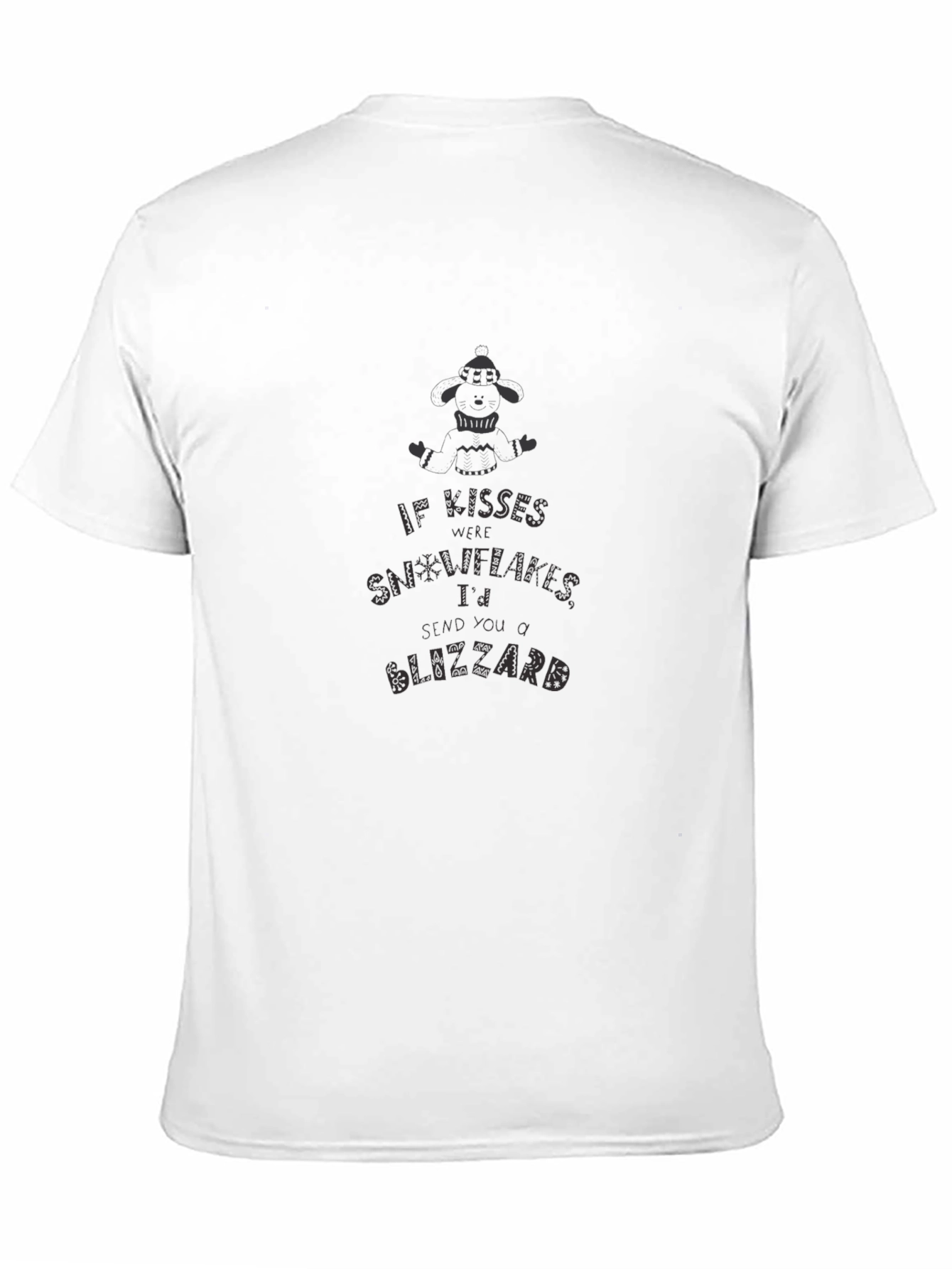 Black If Kisses Were Snowflakes Black T-Shirt view 11