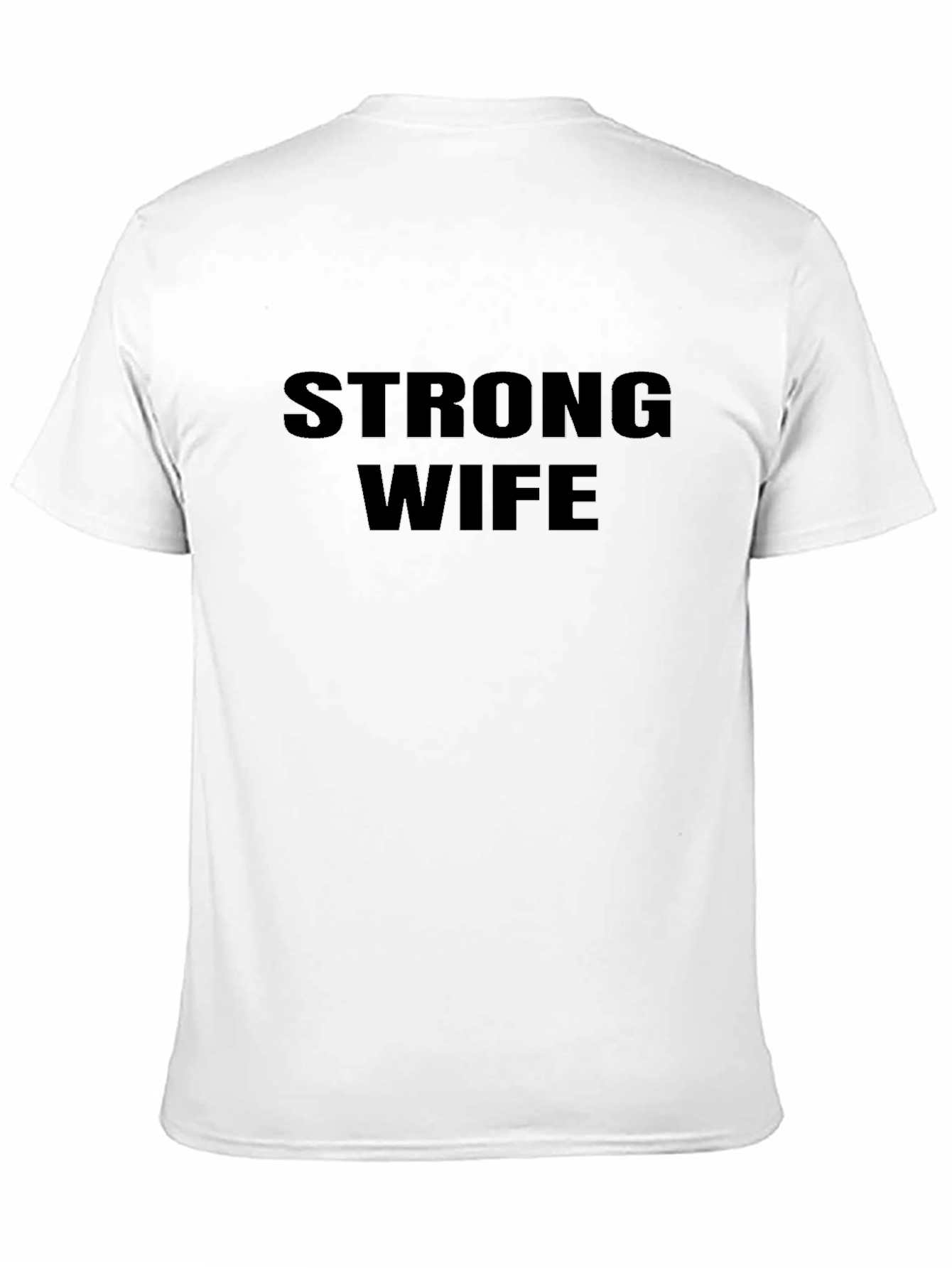 Black Strong Wife T-Shirt - Black Crew Neck Tee view 11