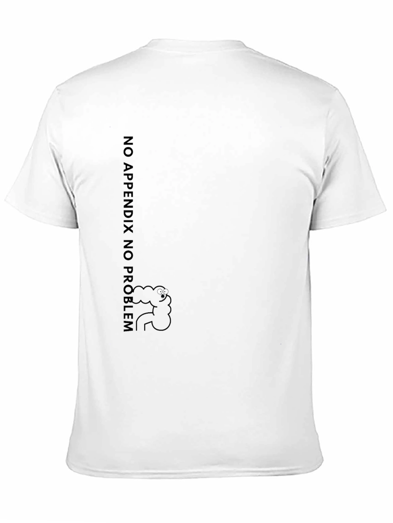 Black No Appendix No Problem Black T-Shirt view 11