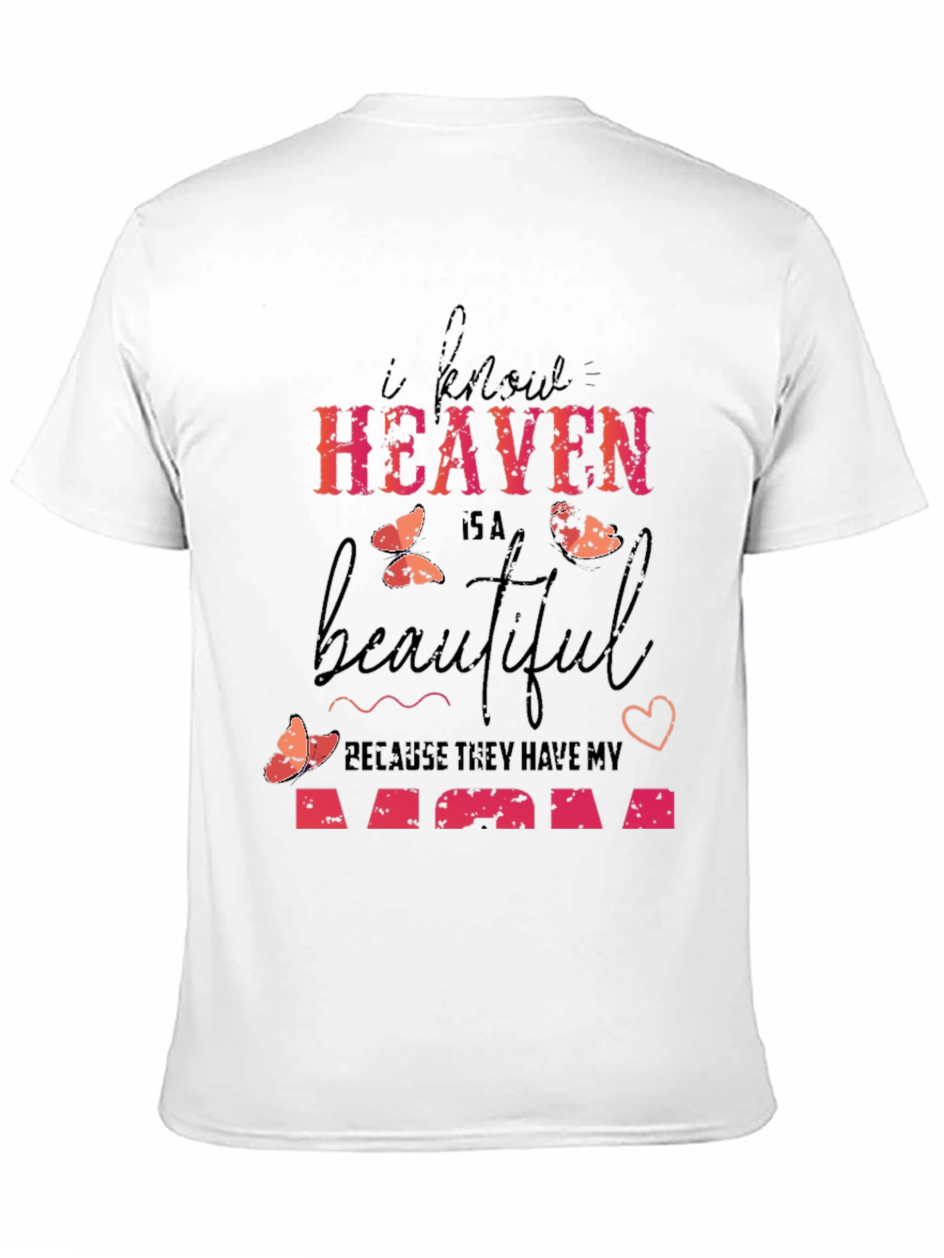 Black Heaven Has My Mom Graphic Tee view 11