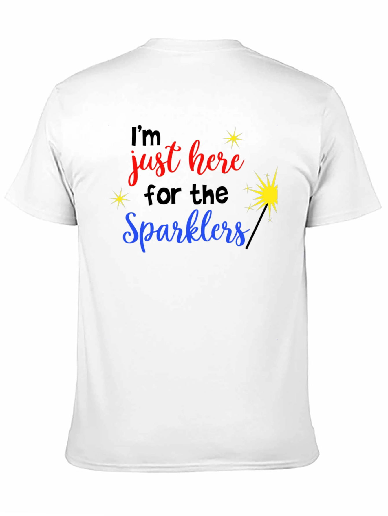 Black I'm Just Here for the Sparklers Graphic T-Shirt view 11