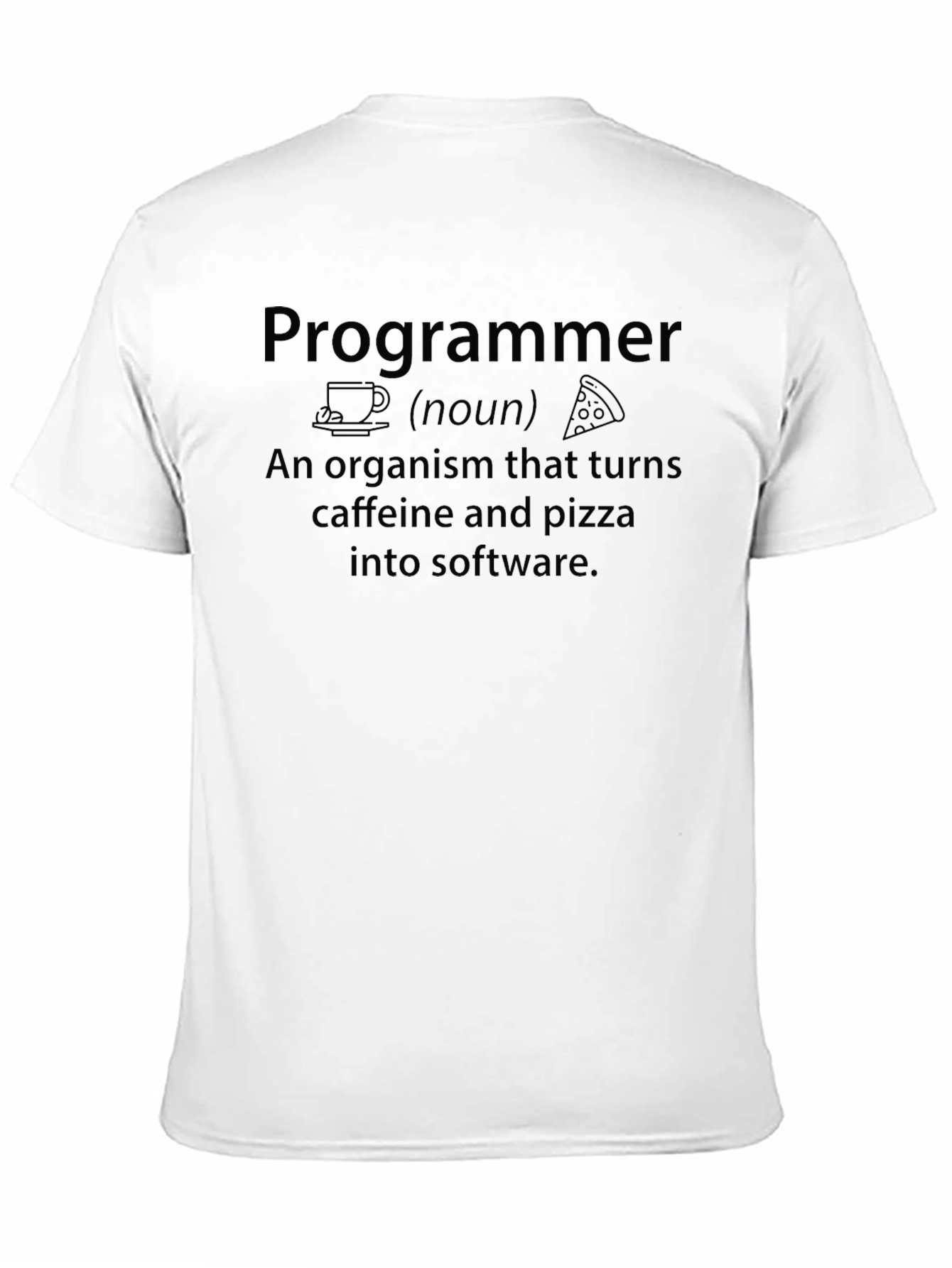 Black Programmer Definition T-Shirt - Caffeine & Pizza to Software view 11
