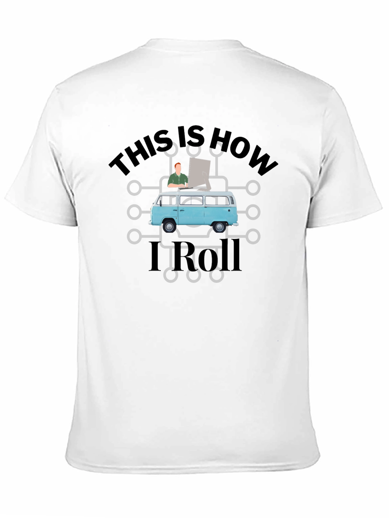 Black This is How I Roll T-Shirt view 11