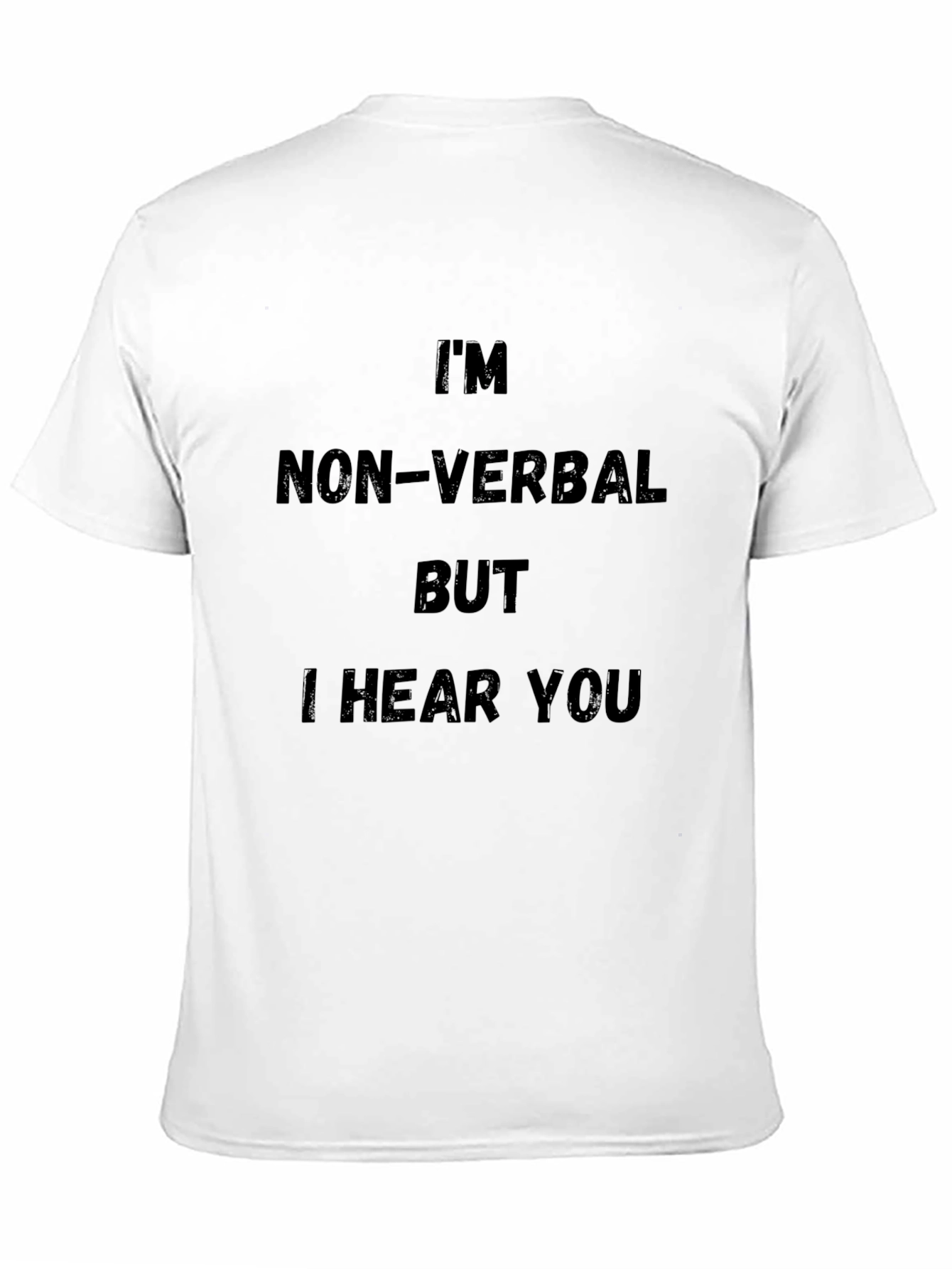 Black Non-Verbal I Hear You Graphic Tee - Soft Cotton Shirt view 11
