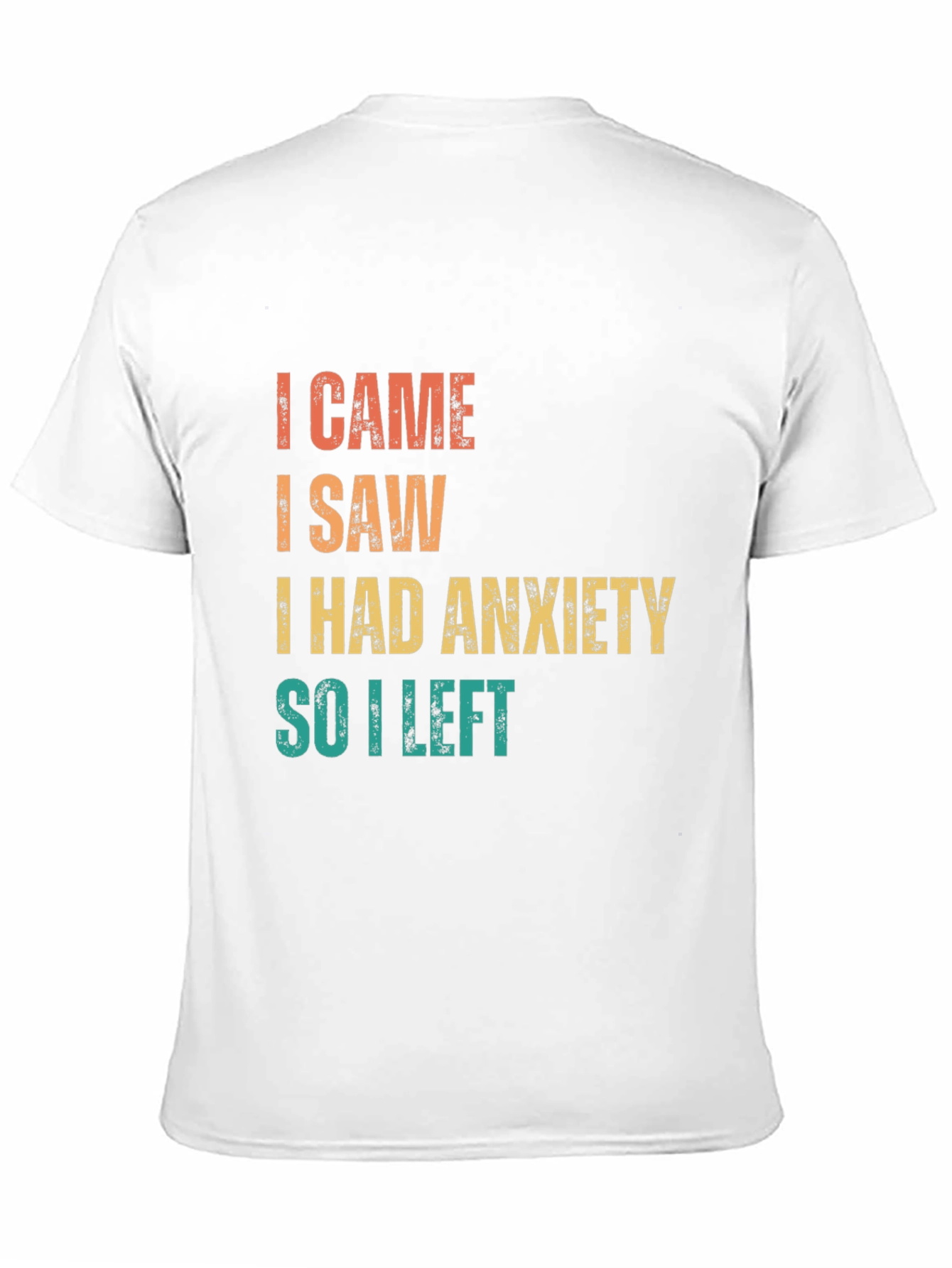 Black I Came, I Saw, Anxiety T-Shirt view 11