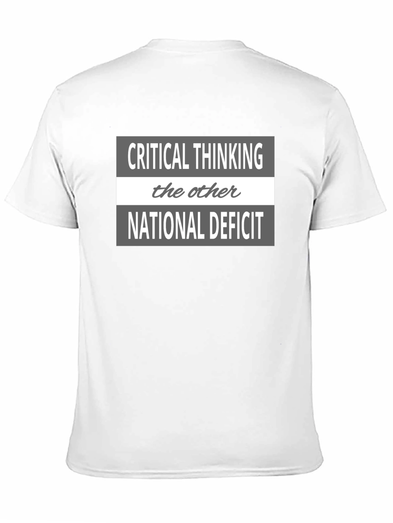 Black Critical Thinking Tee - The Other National Deficit T-Shirt view 11