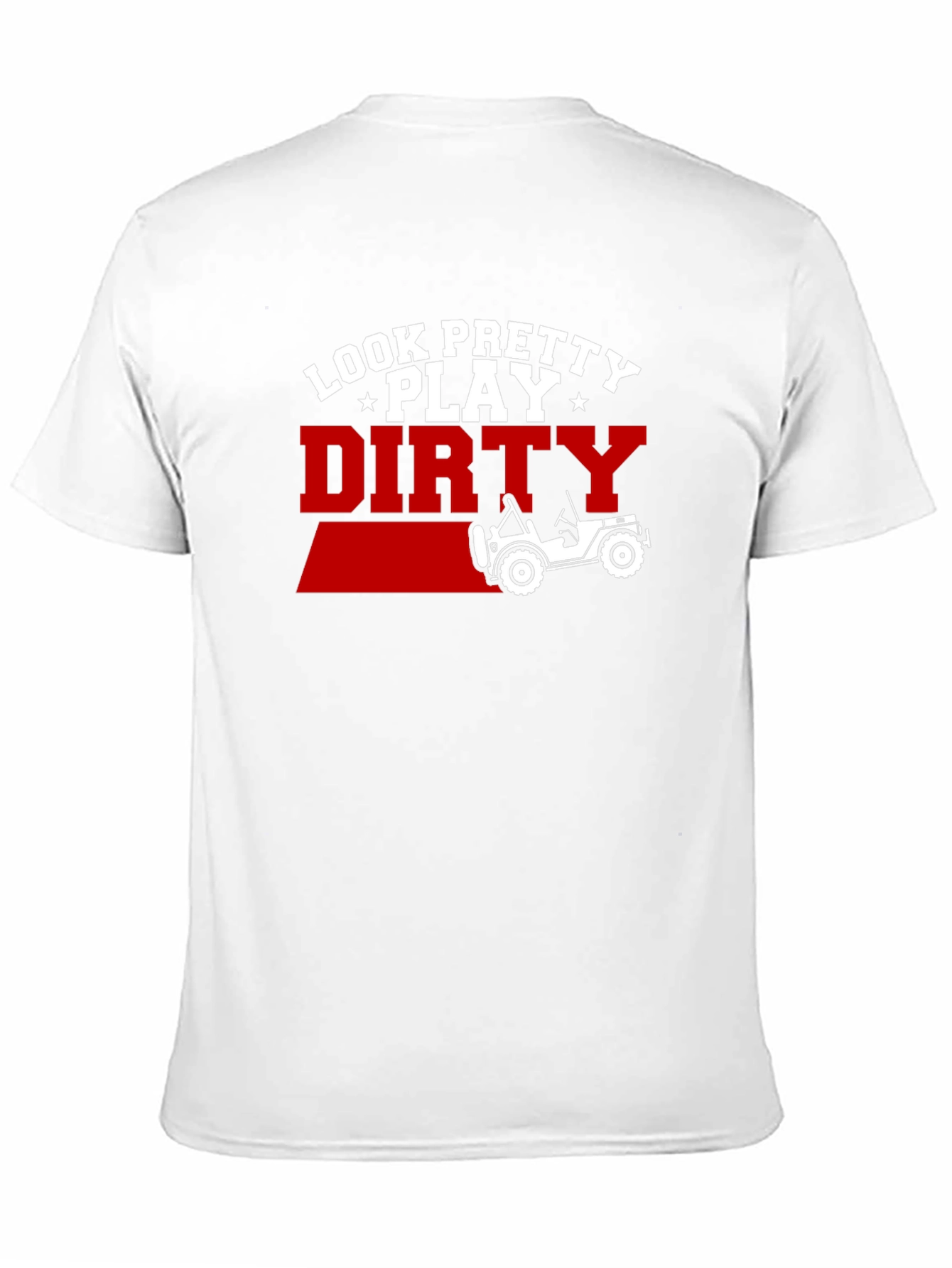 Black Look Pretty Play Dirty Jeep T-Shirt view 11