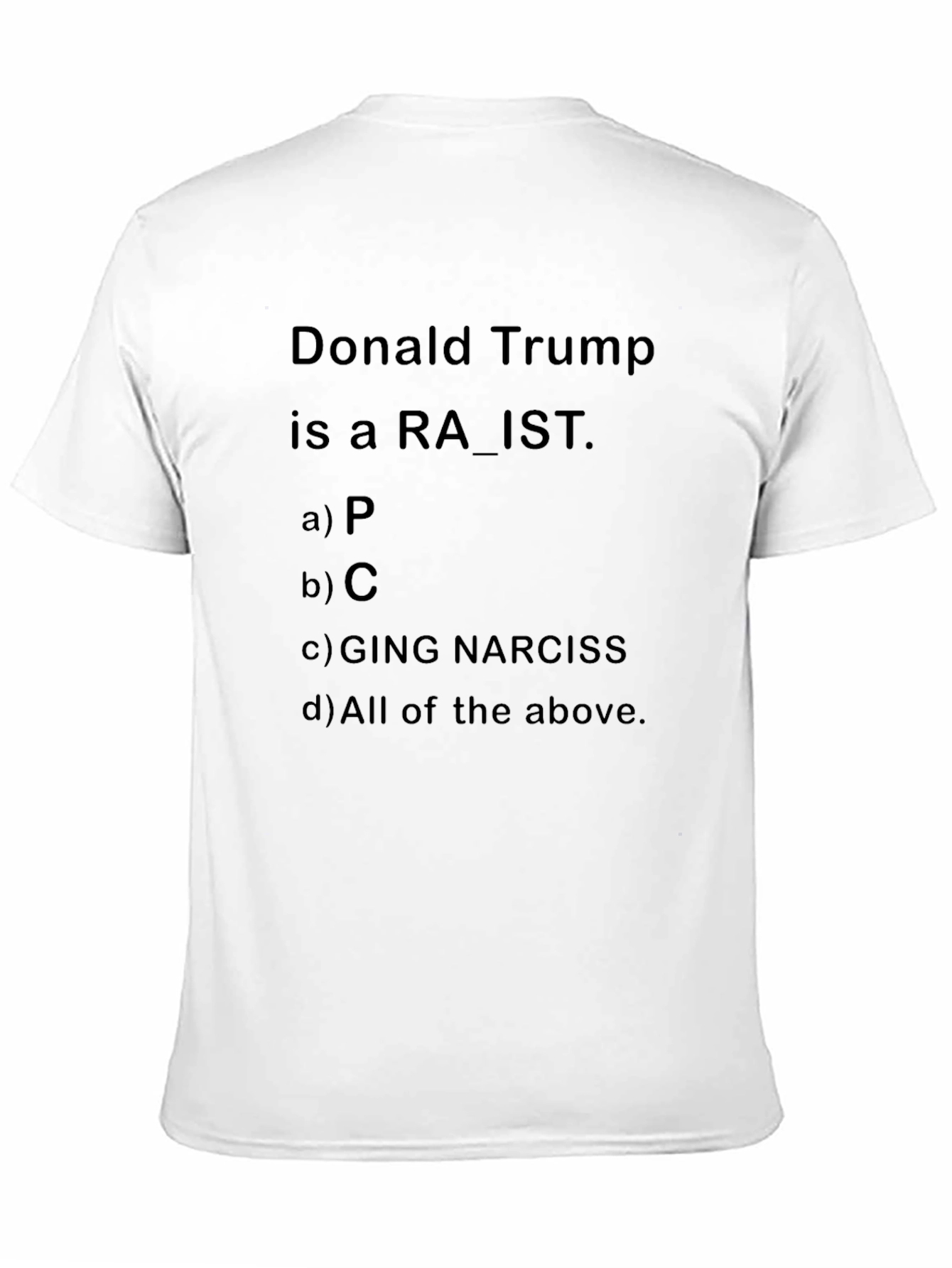 Black Donald Trump RA_IST T-Shirt Political Humor view 11