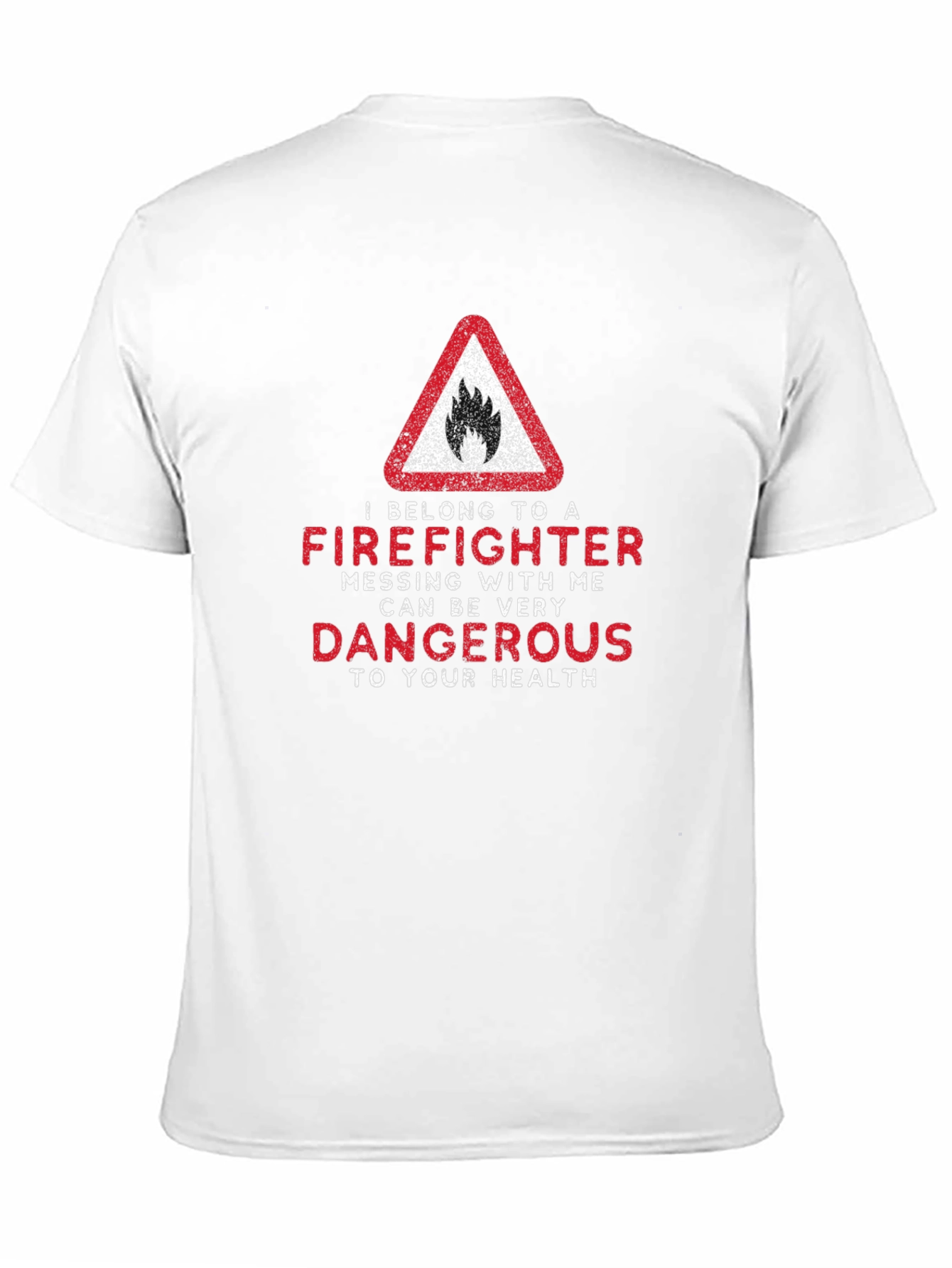 Black Firefighter Warning T-Shirt - Dangerous to Your Health view 11