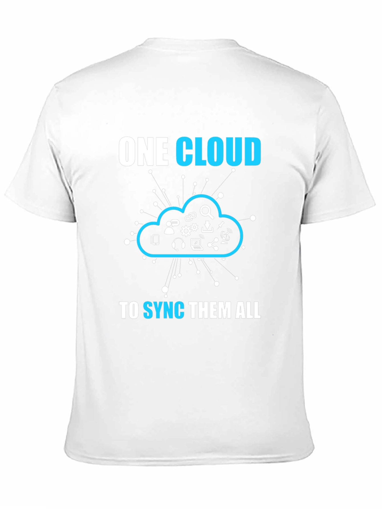 Black One Cloud to Sync Them All T-Shirt view 11
