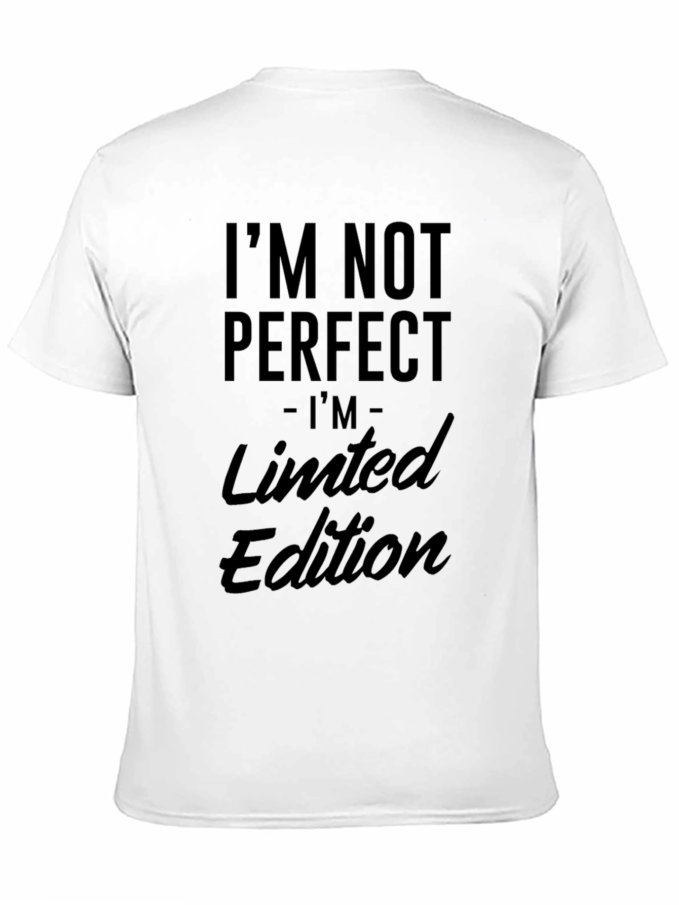 Black I'm Not Perfect Limited Edition Black T-Shirt view 11