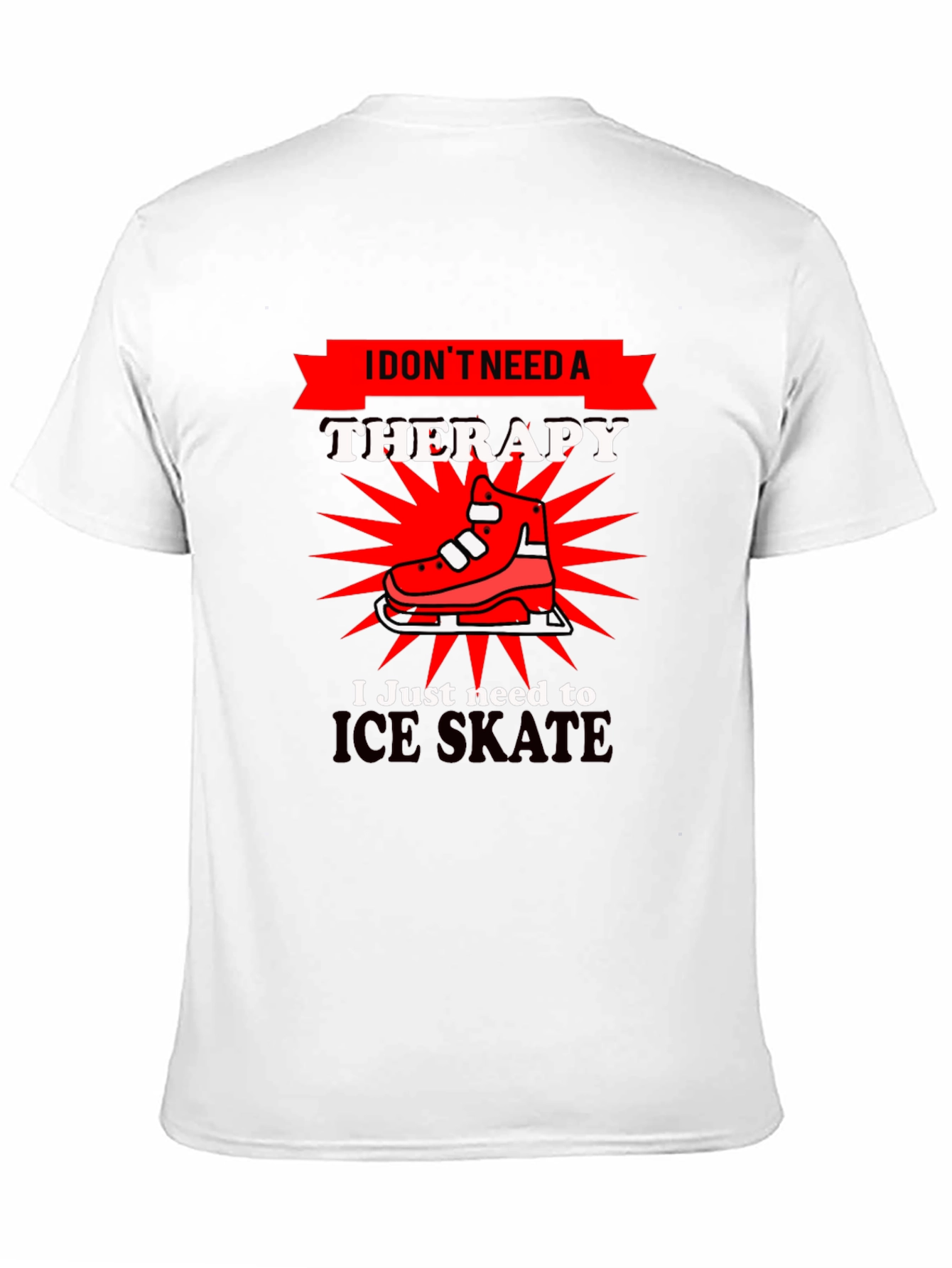Black I Don't Need Therapy Ice Skate T-Shirt view 11