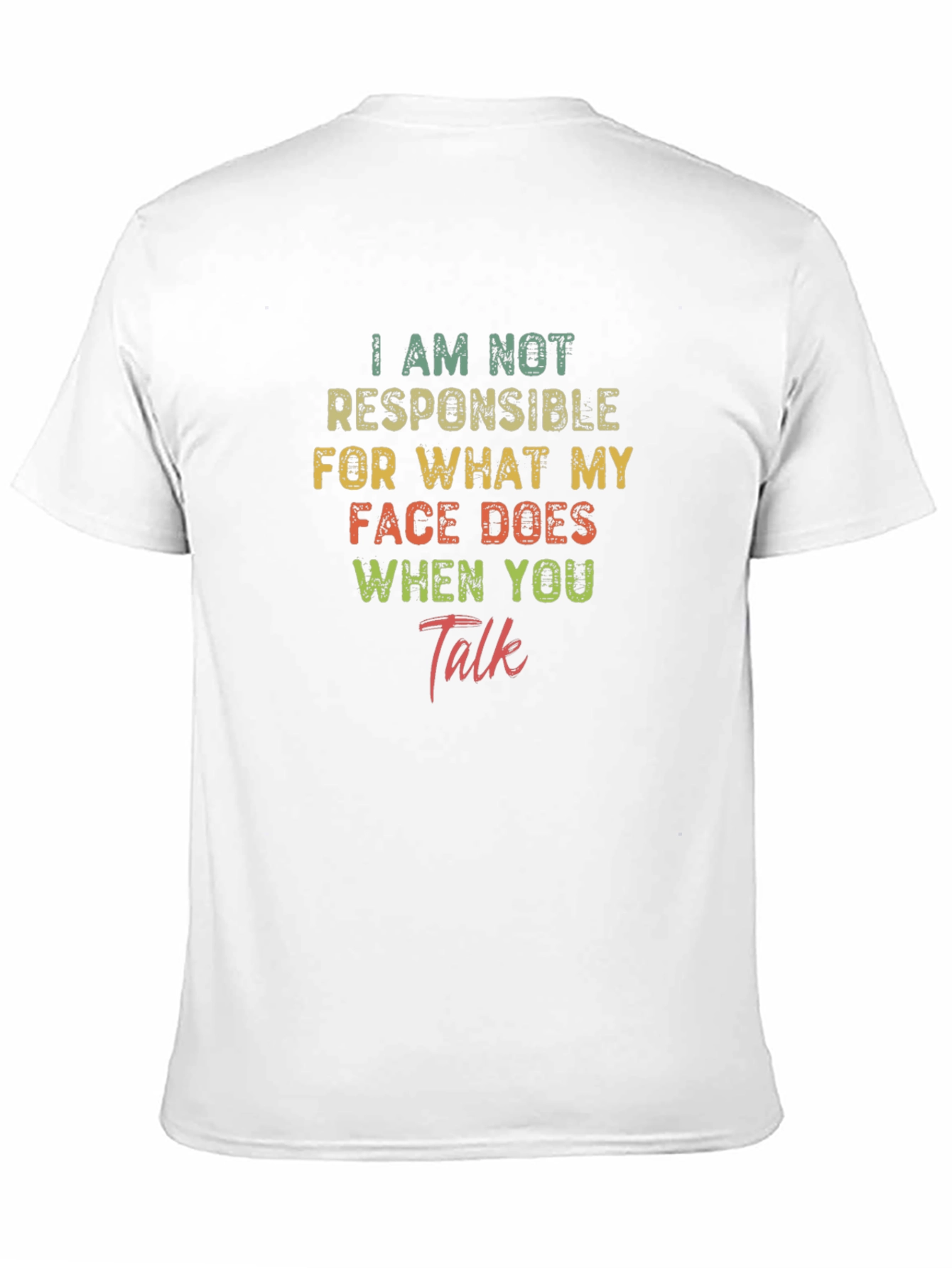 Black Funny Sarcastic Graphic T-Shirt - I Am Not Responsible view 11