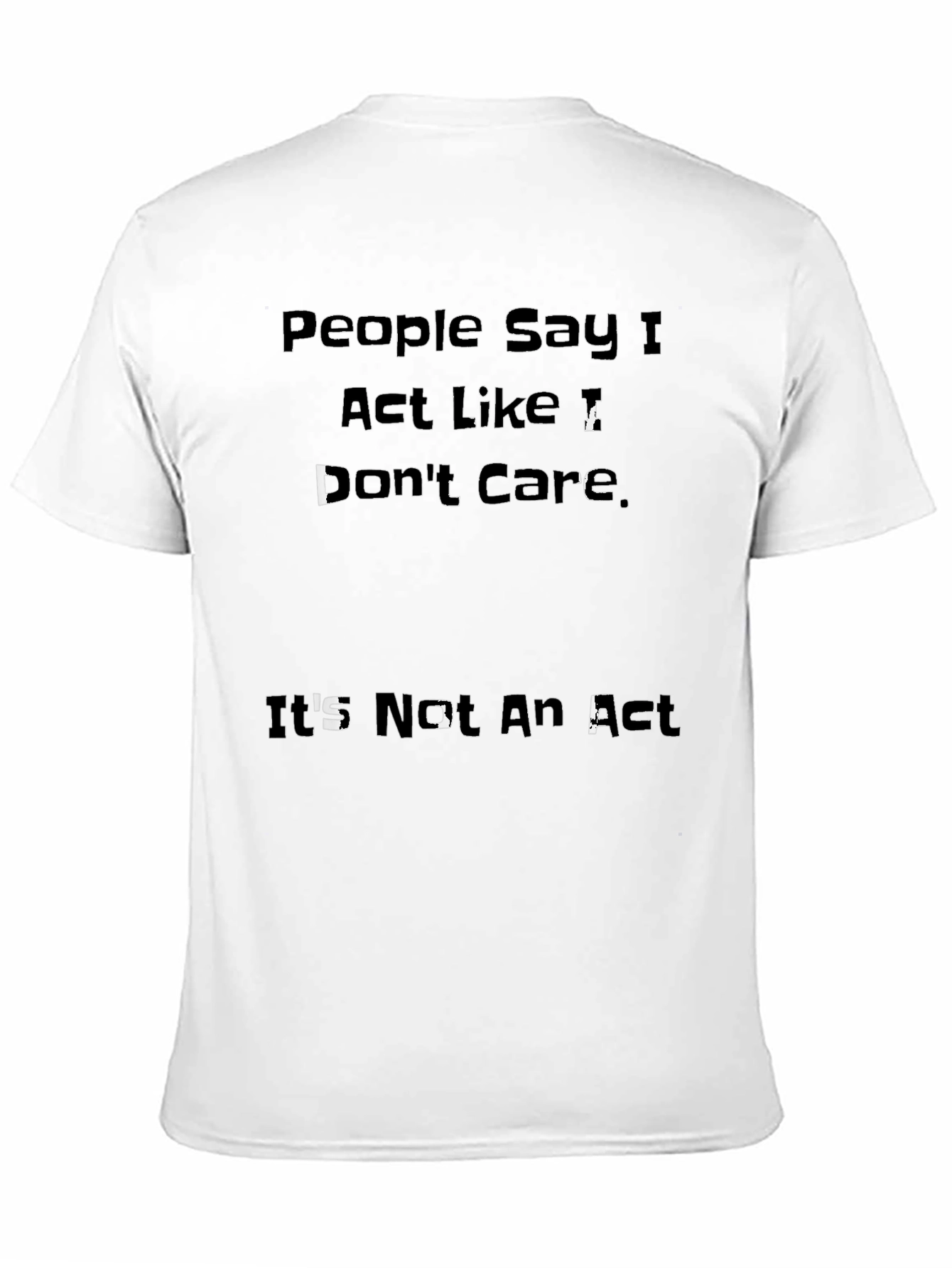 Black Funny Sarcastic Men's Black T-Shirt - I Don't Care view 11
