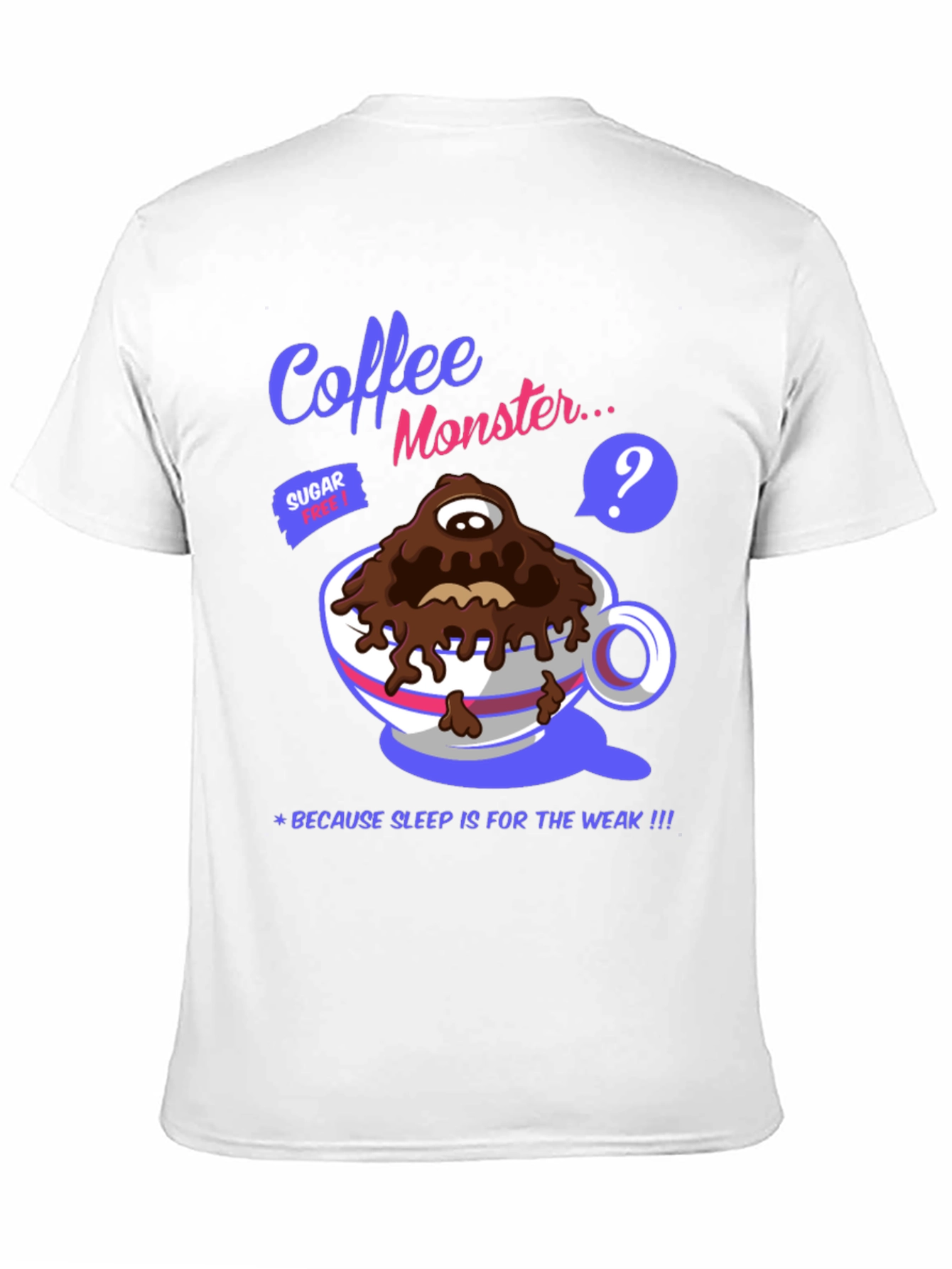 Black Coffee Monster Graphic T-Shirt - Sleep is for the Weak! view 11