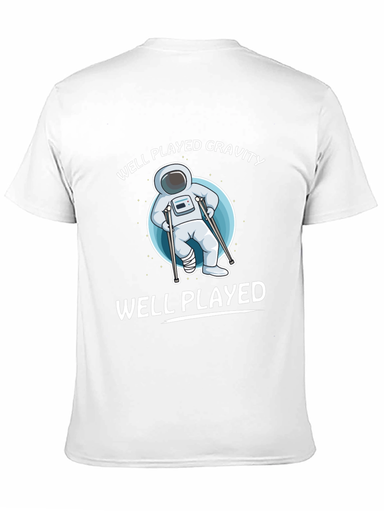 Black Well Played Gravity T-Shirt - Astronaut Humor Tee view 11