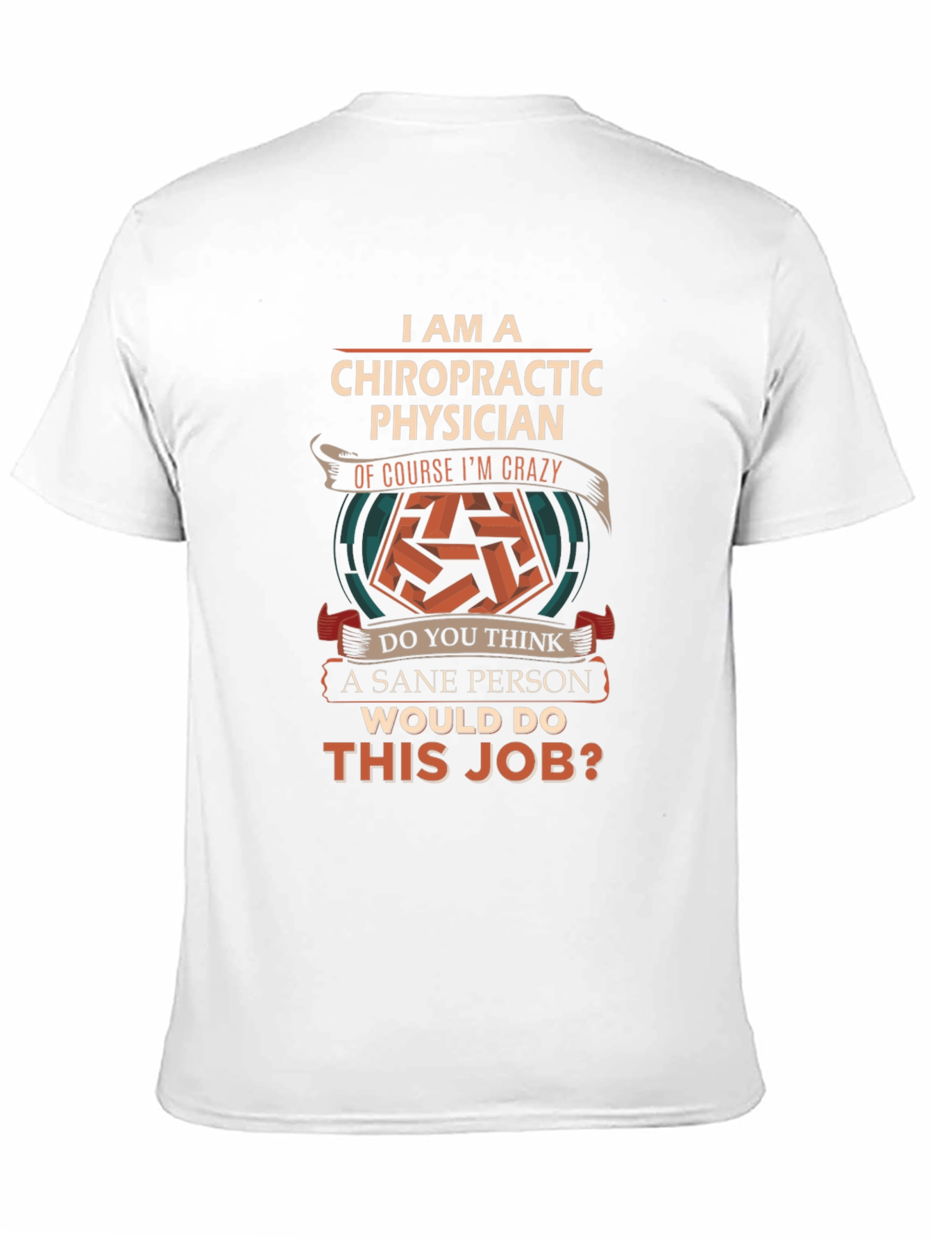 Black Chiropractic Physician Crazy Job T-Shirt view 11