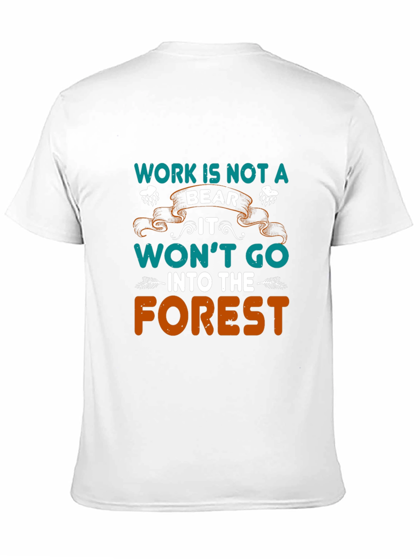 Black Work is Not a Bear Men's T-Shirt view 11