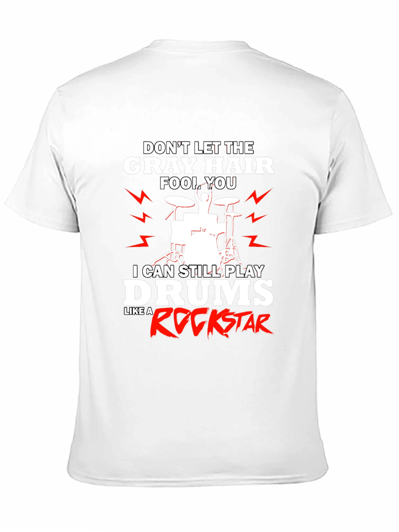 Black Funny Drummer T-Shirt - Gray Hair Rockstar view 11