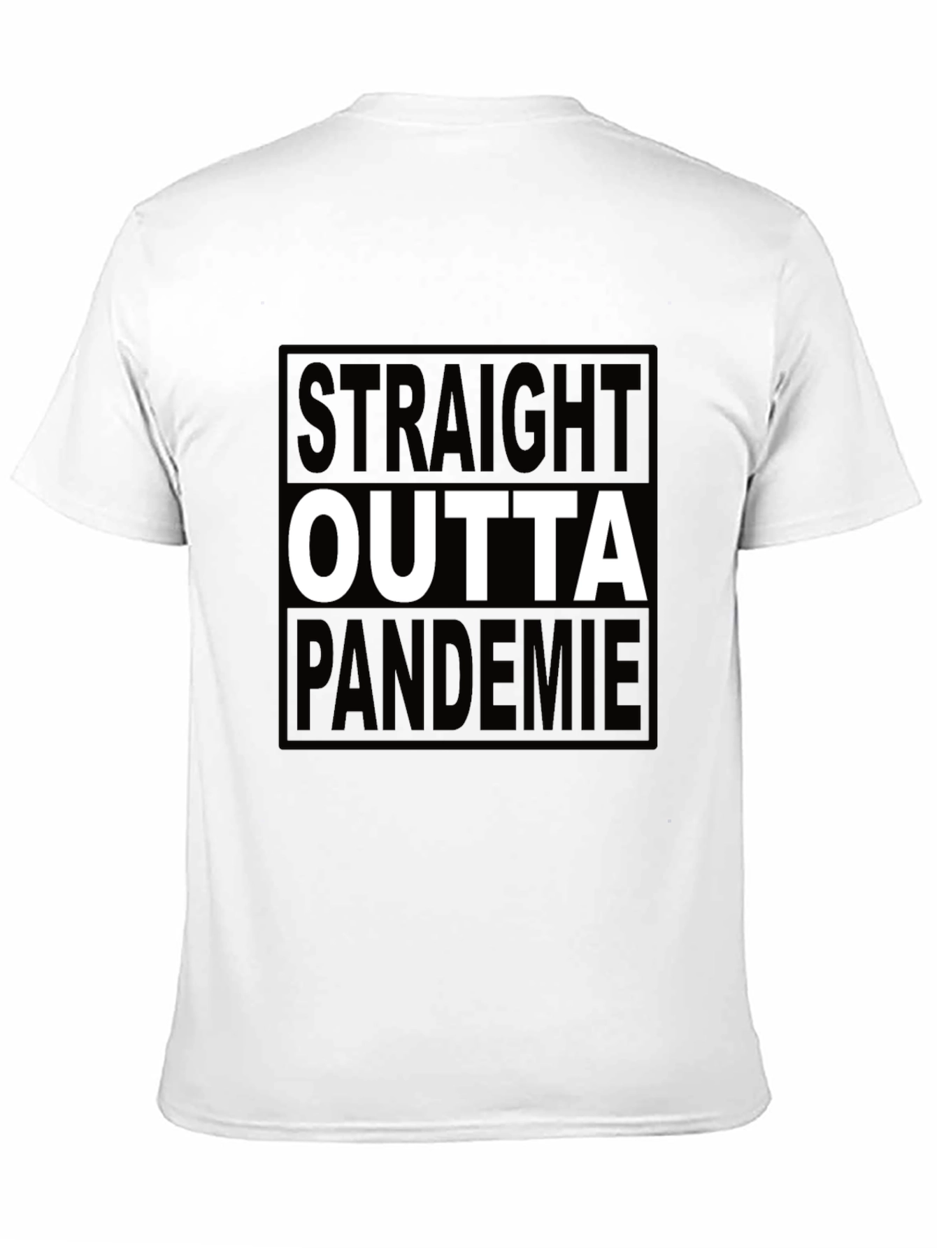 Black Straight Outta Pandemie Black T-Shirt view 11