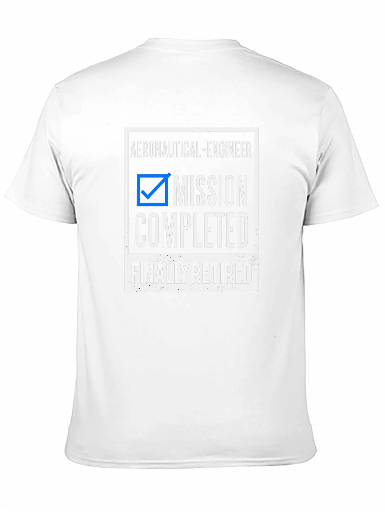Black Retired Aeronautical Engineer T-Shirt - Mission Completed view 11