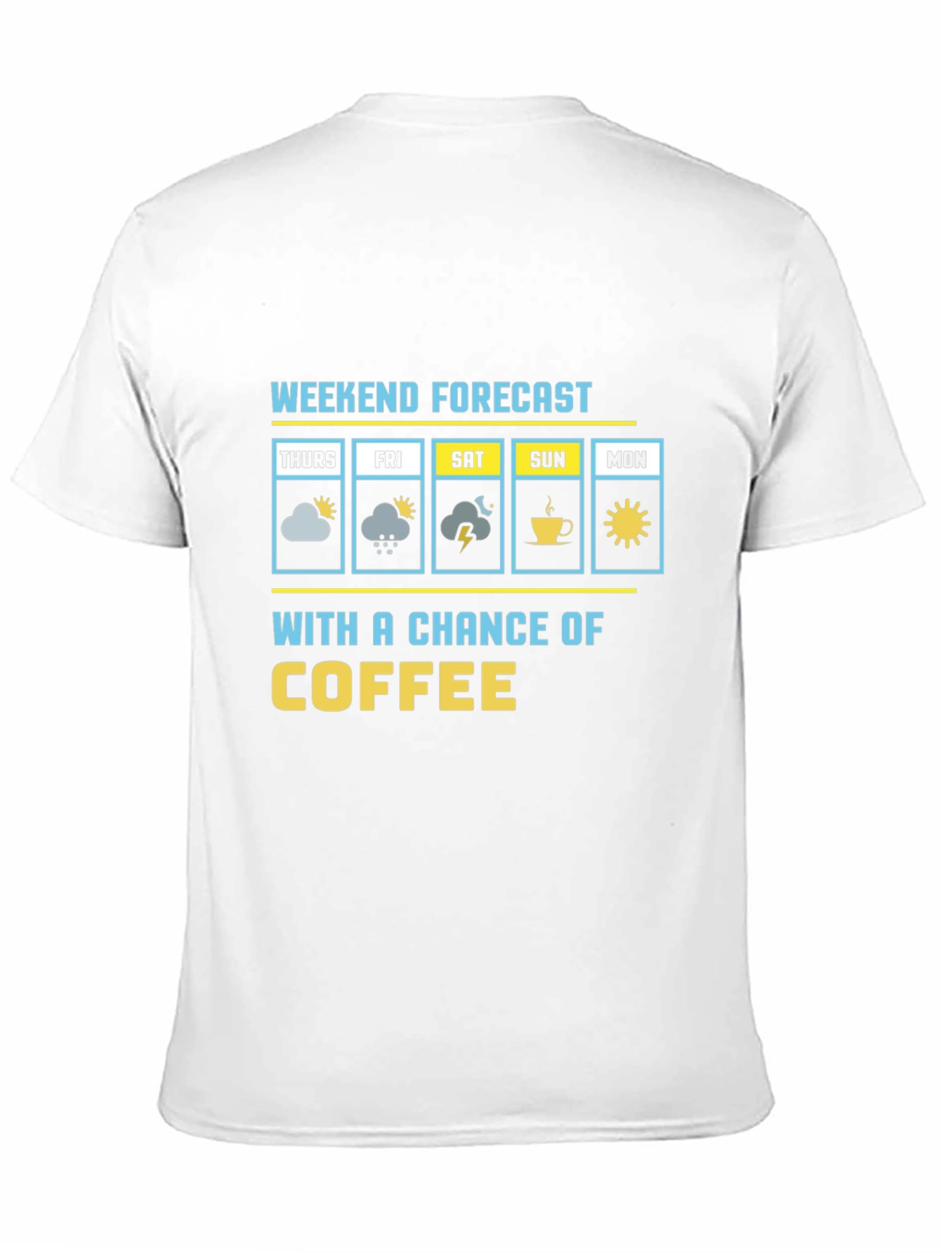 Black Weekend Forecast Coffee T-Shirt view 11