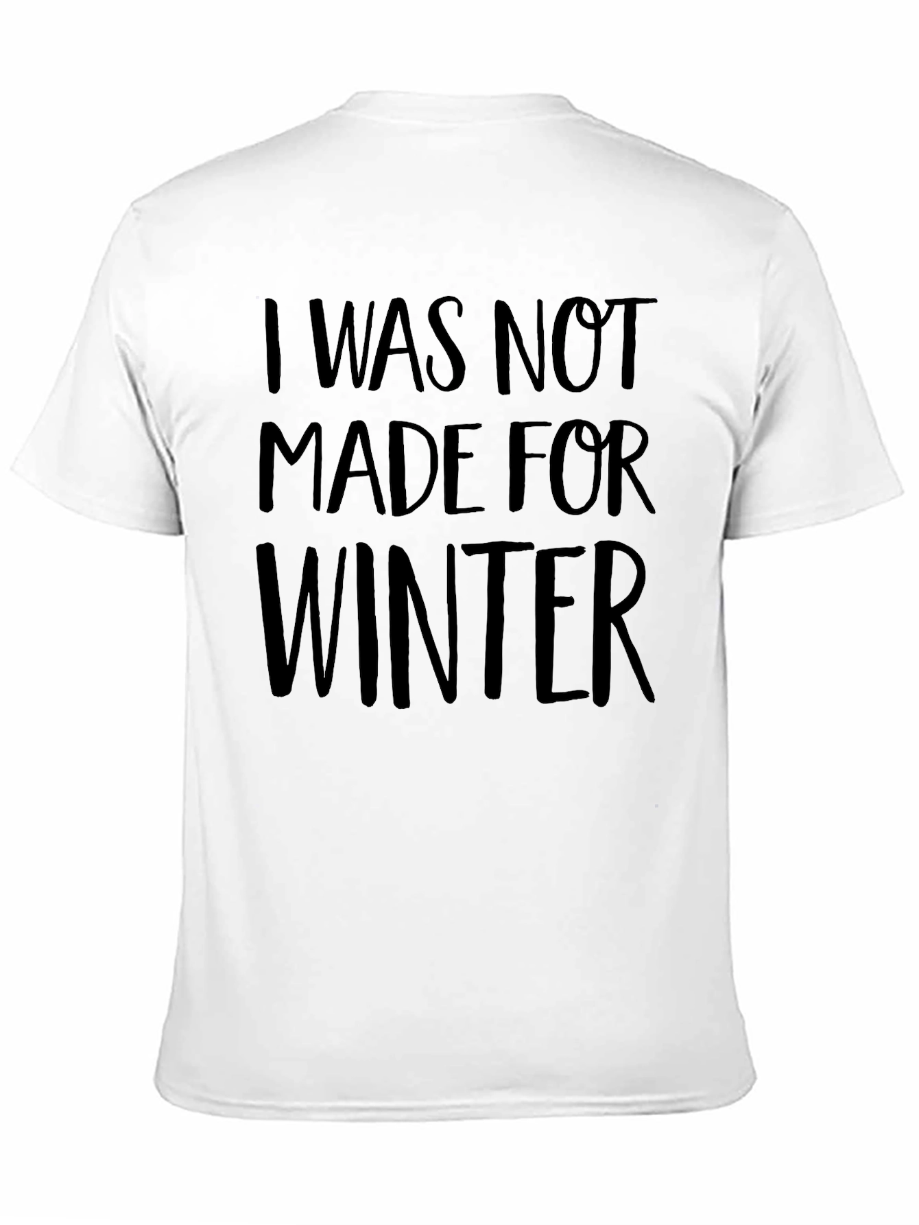 Black I Was Not Made For Winter Graphic Tee view 11