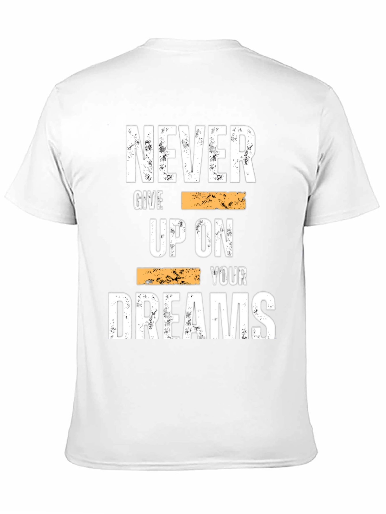 Black Inspirational Graphic Tee: Never Give Up On Your Dreams view 11