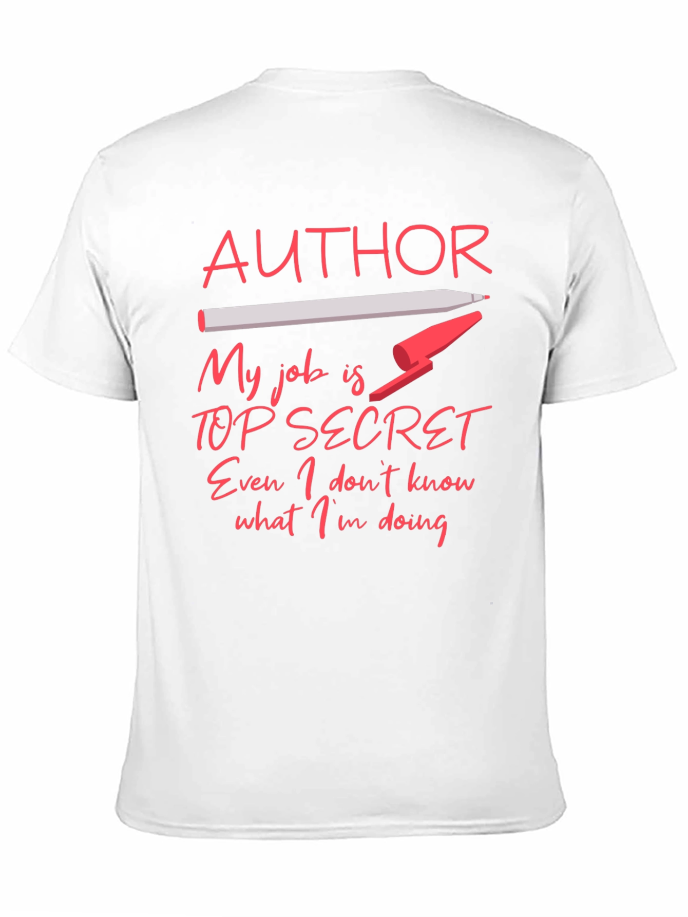 Author Top Secret Job T-Shirt - 11