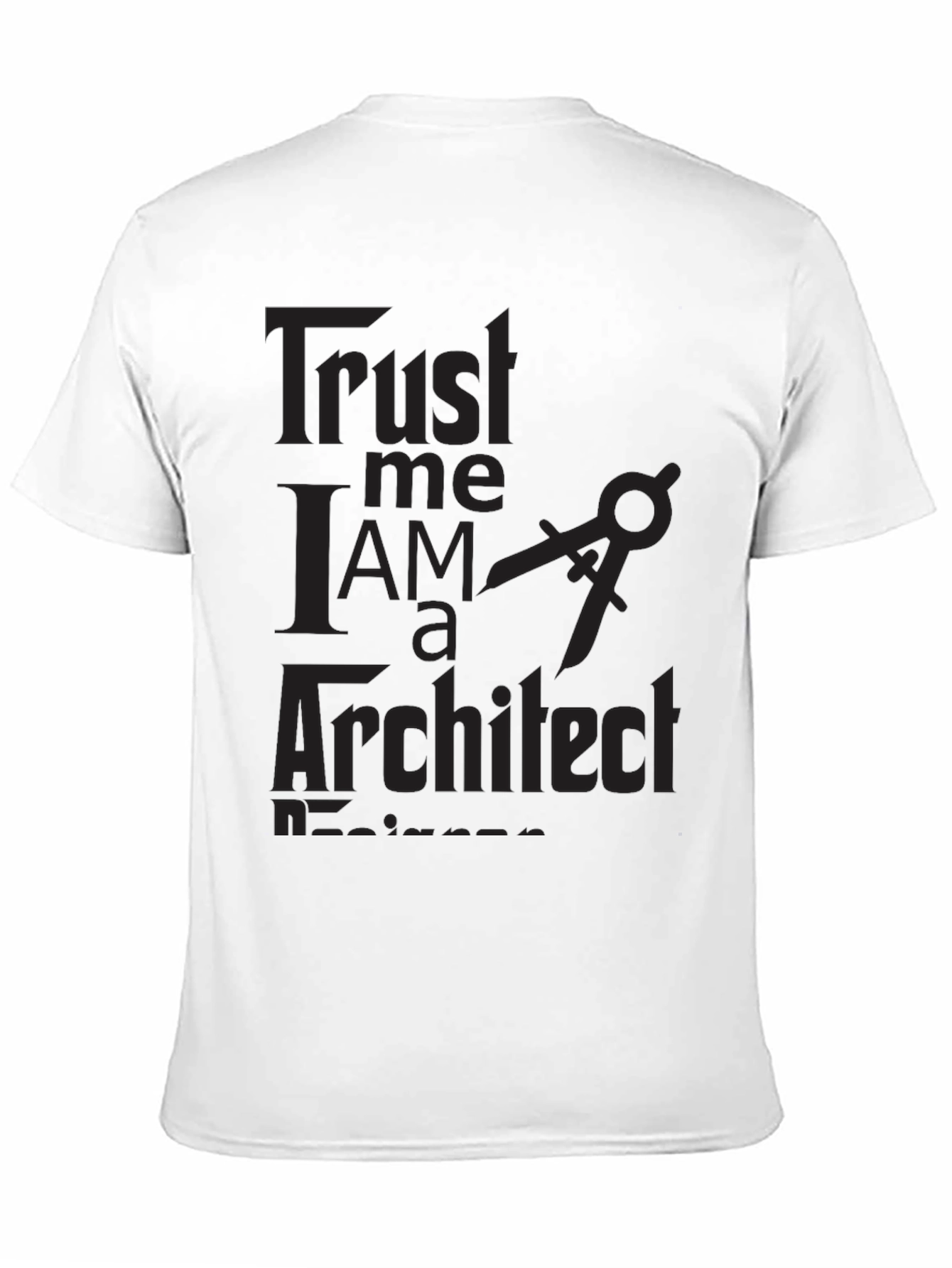 Black Trust Me I'm an Architect Black T-Shirt view 11