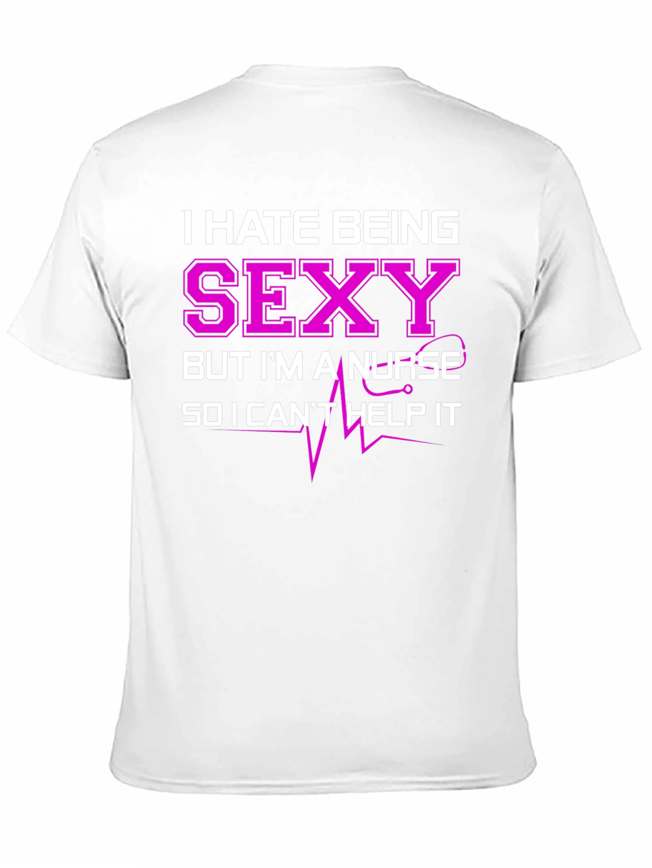 Black Funny Nurse T-Shirt - I Hate Being Sexy view 11