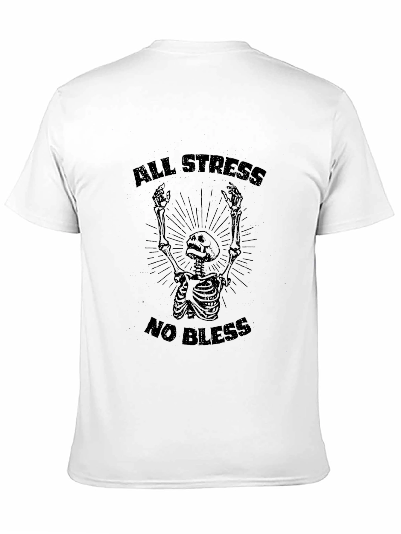 All Stress No Bless Skeleton Graphic Tee - 11