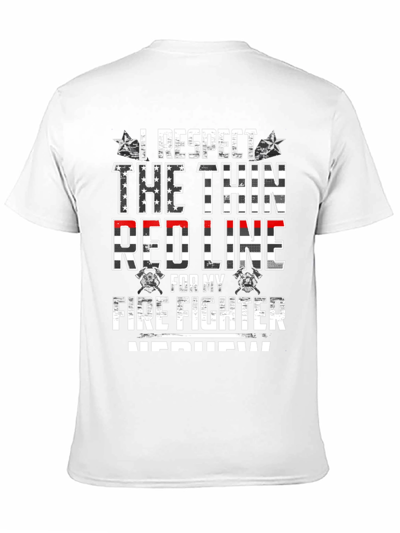 I Respect The Thin Red Line Firefighter T-Shirt - 11