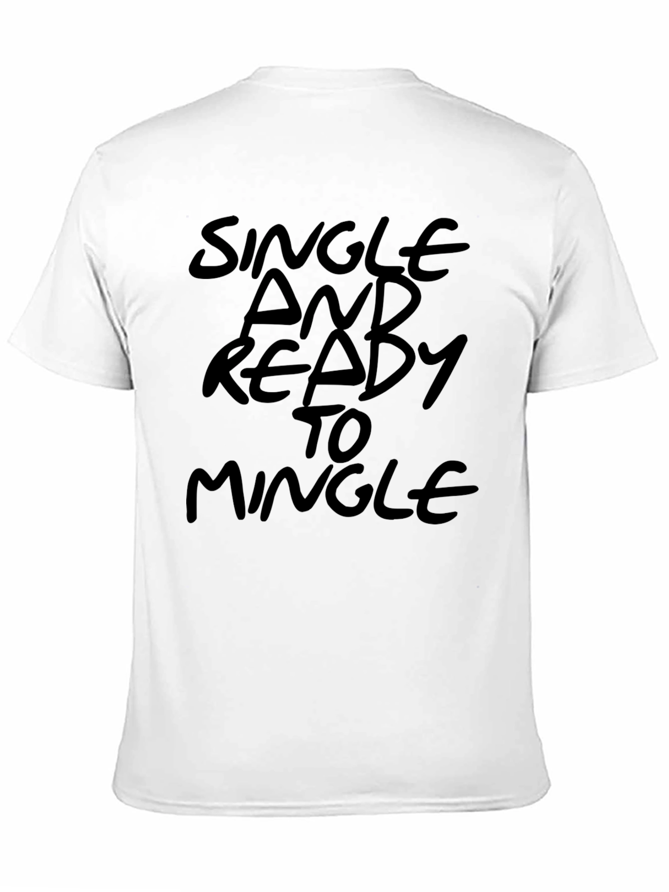Black Single and Ready to Mingle Men's Black T-Shirt view 11