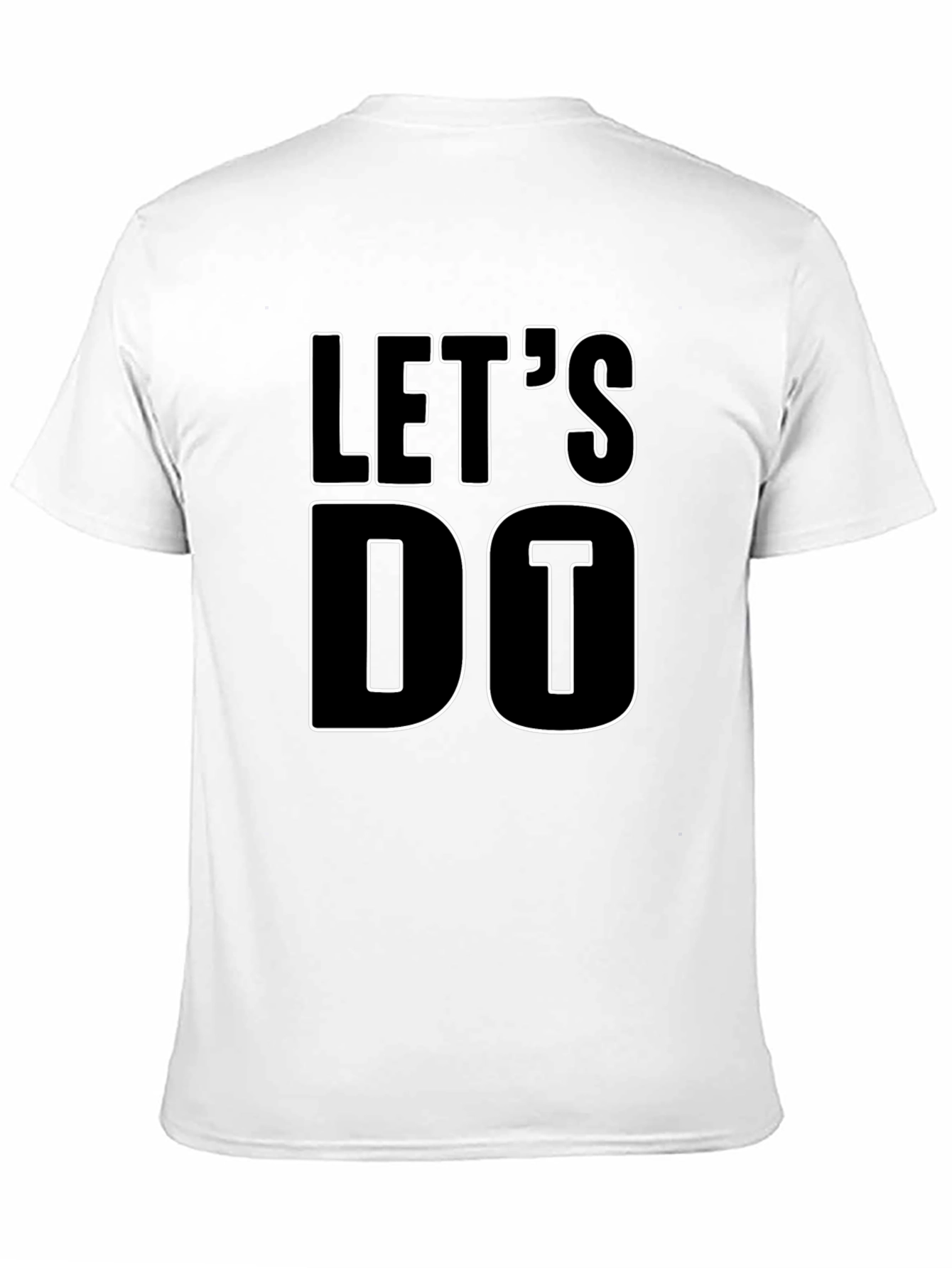 Black Let's Do It Black T-Shirt - Motivational Graphic Tee view 11